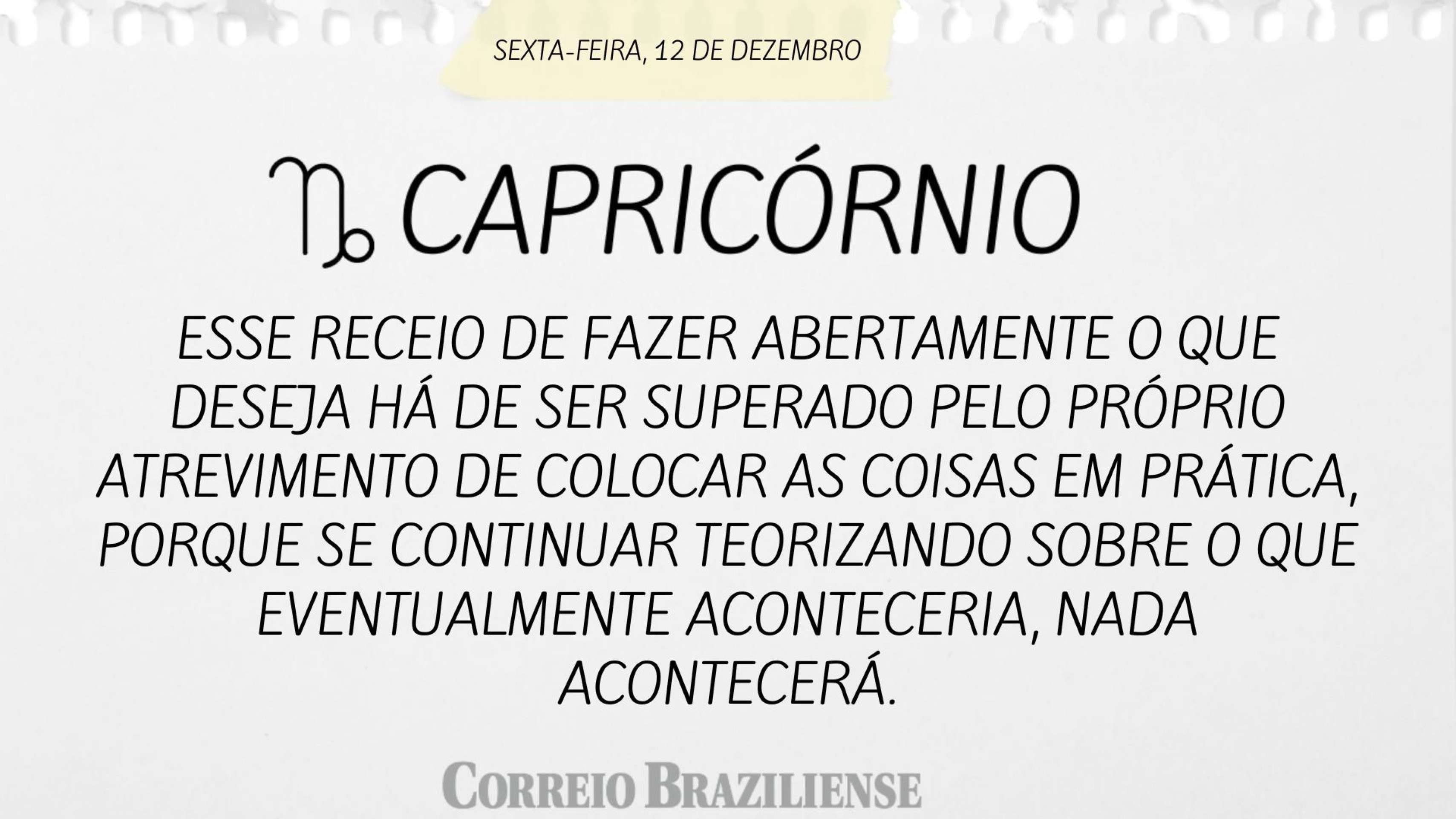Horóspoco desta sexta-feira (12/12)