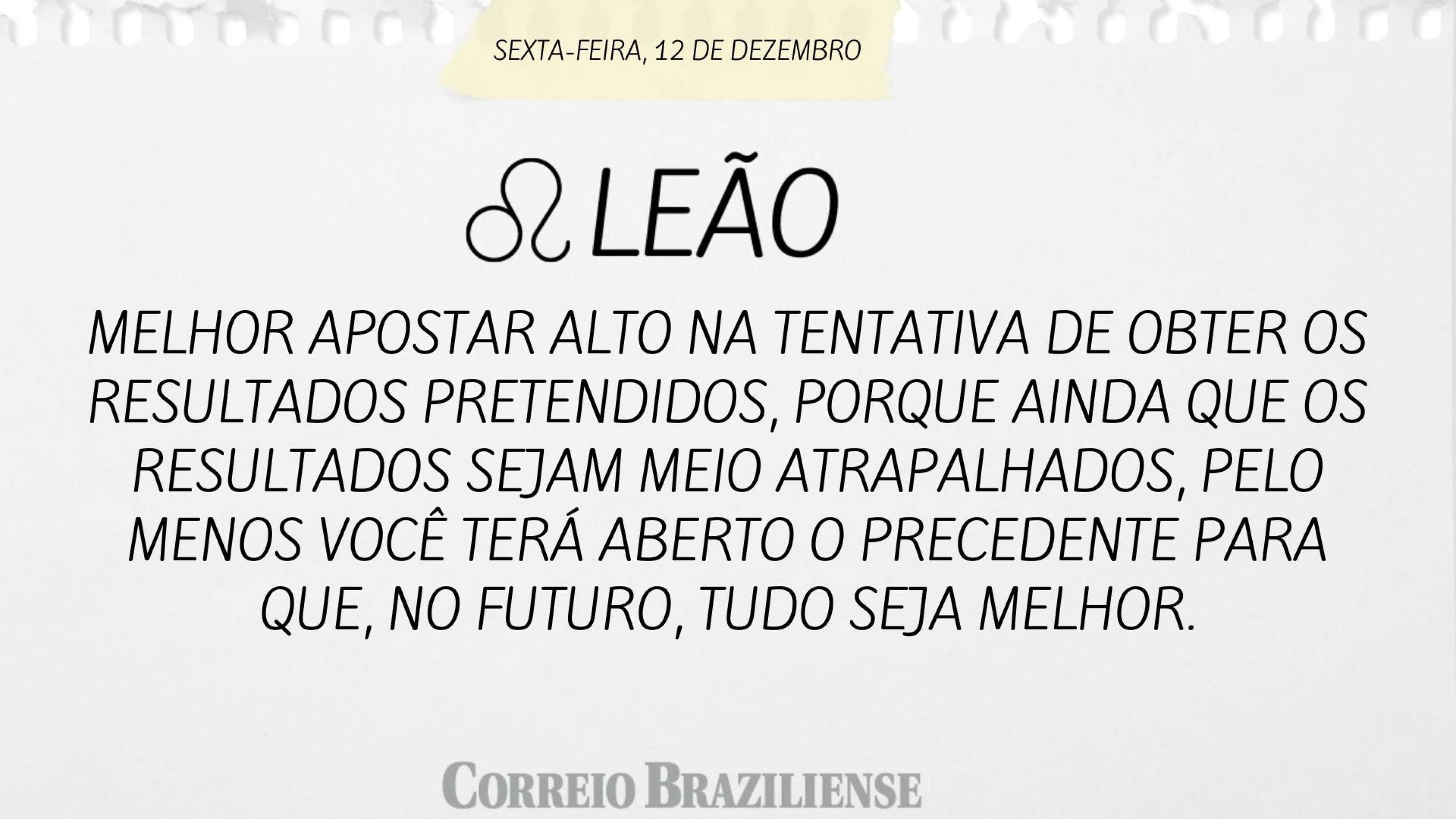 Horóspoco desta sexta-feira (12/12)