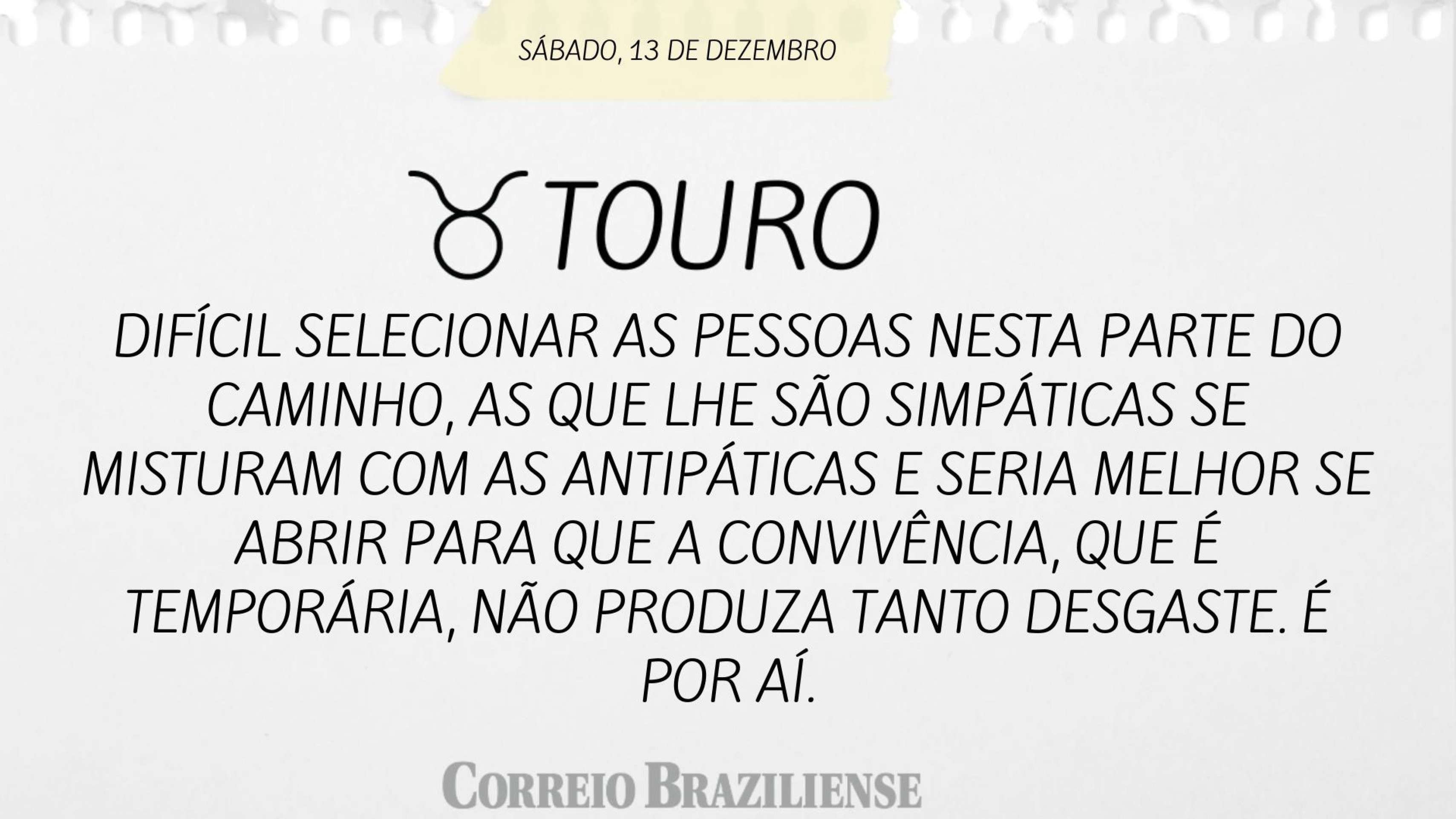 Hor&oacute;spoco deste s&aacute;bado (13/12)