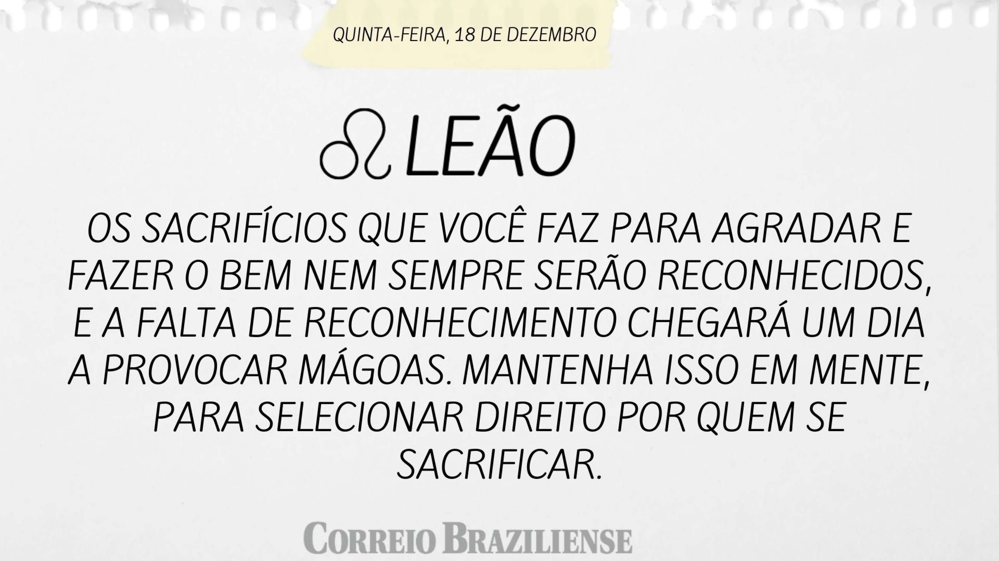 Hor&oacute;scopo desta quinta-feira (18/12)