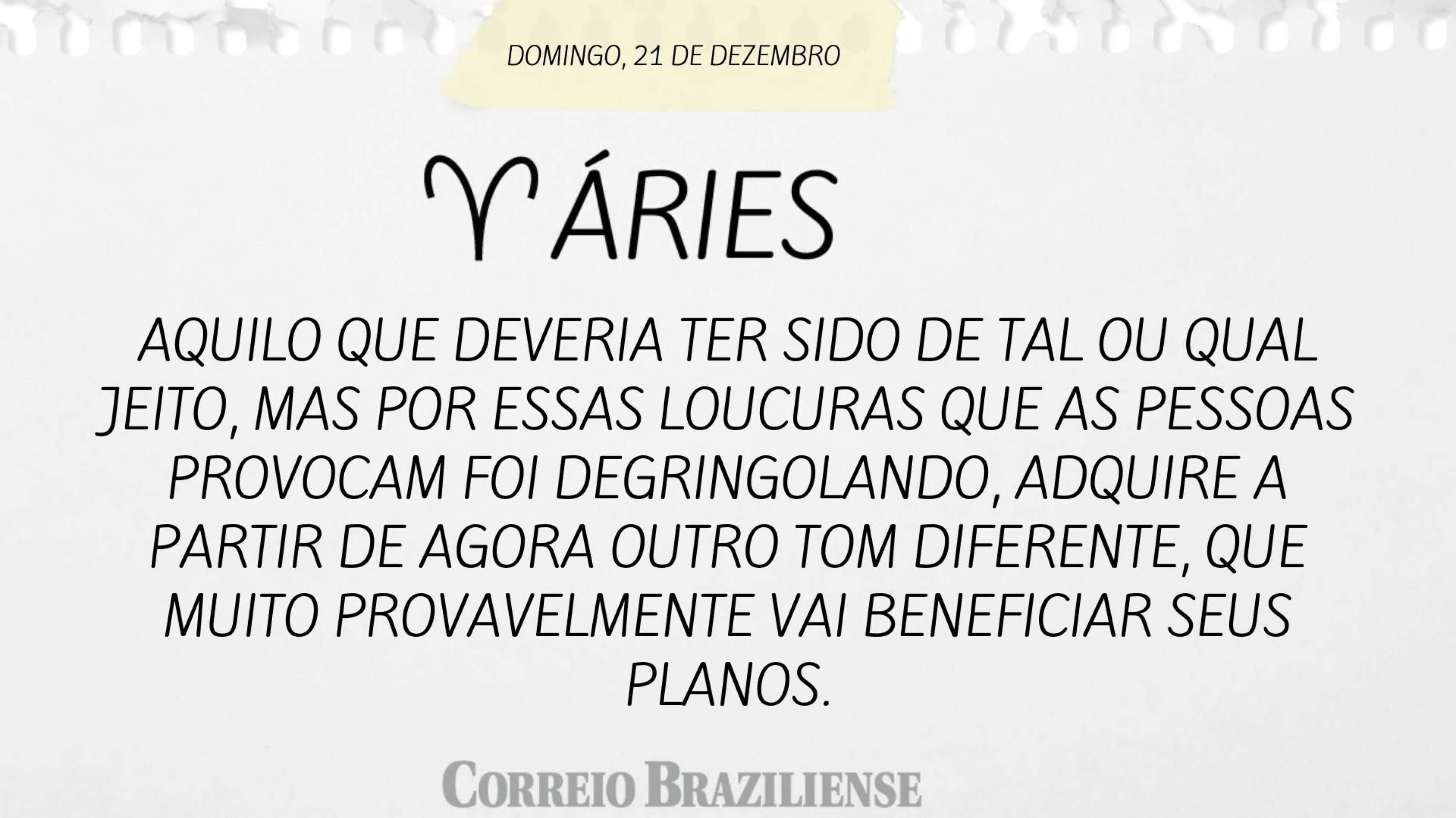 Hor&oacute;scopo do deste domingo (21/12) 