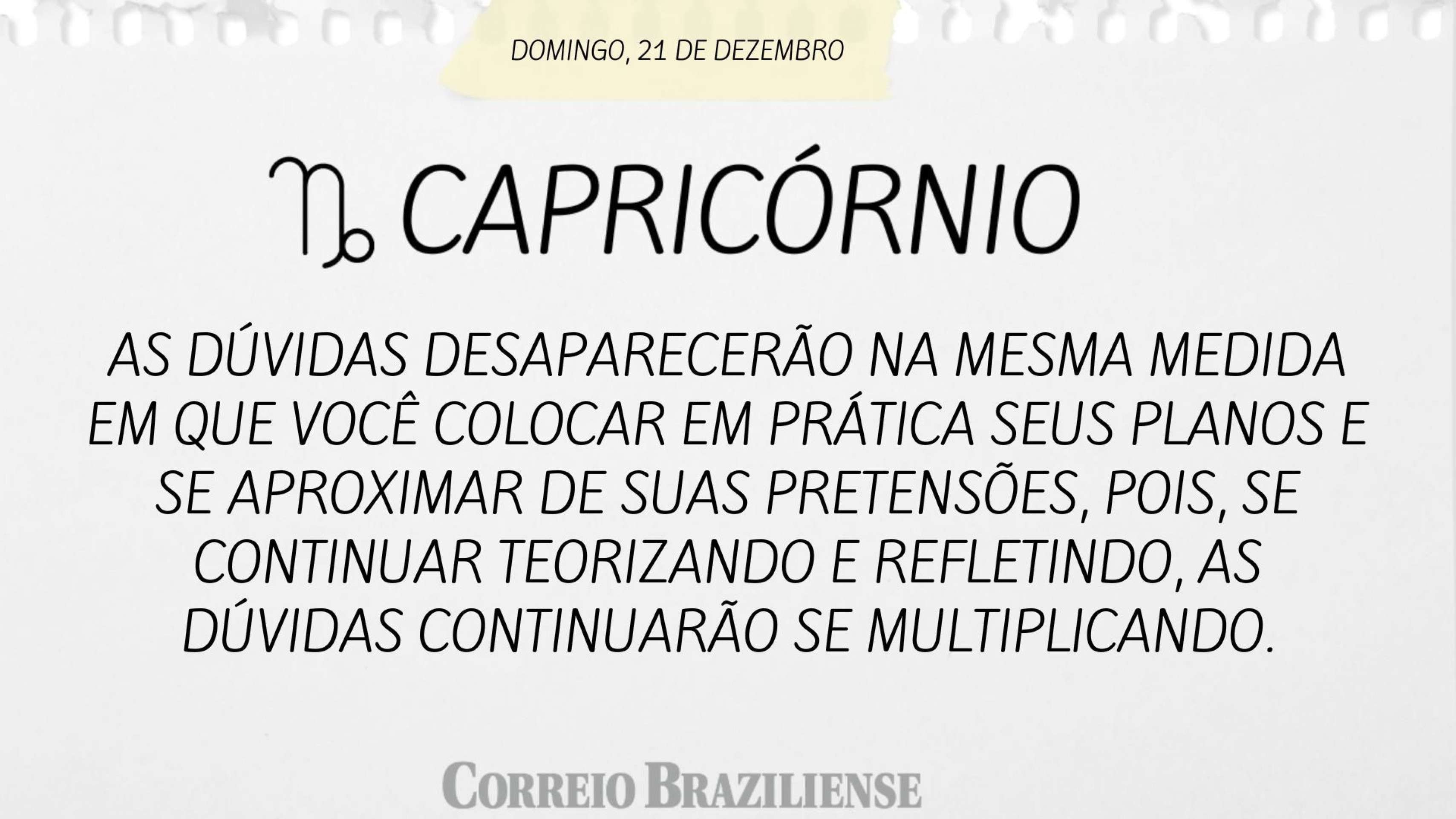 Hor&oacute;scopo do deste domingo (21/12) 