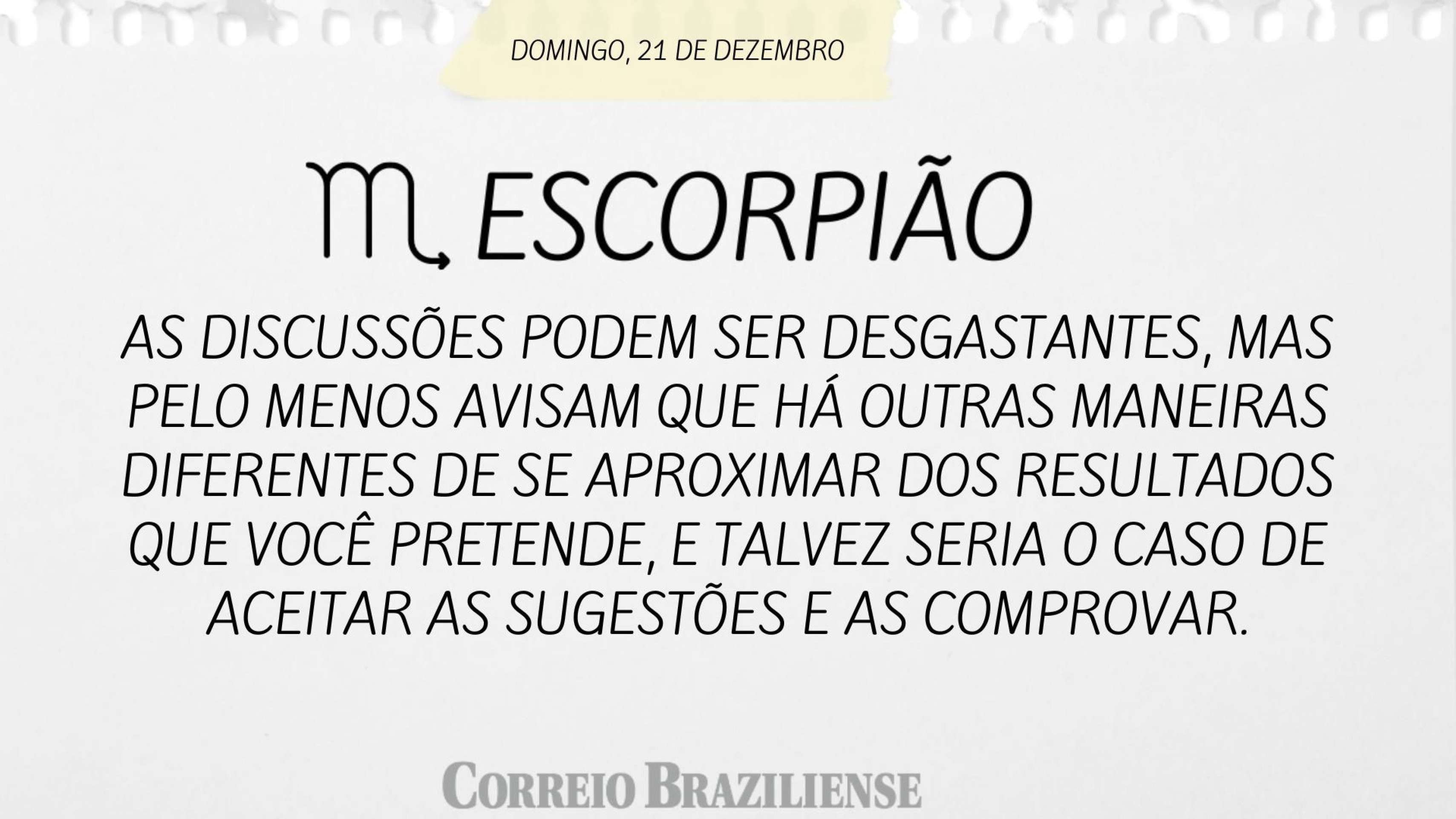 Hor&oacute;scopo do deste domingo (21/12) 
