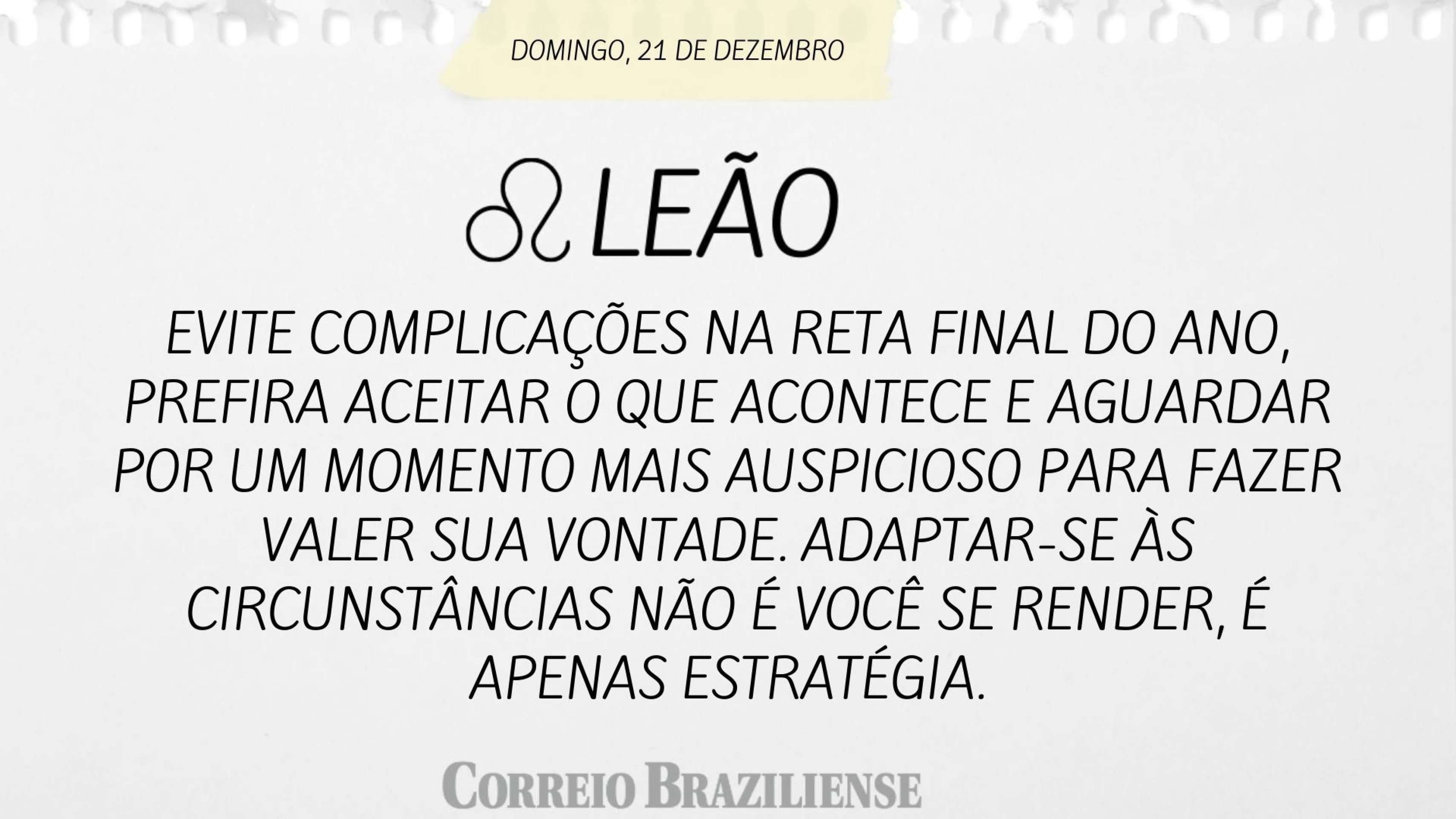 Hor&oacute;scopo do deste domingo (21/12) 
