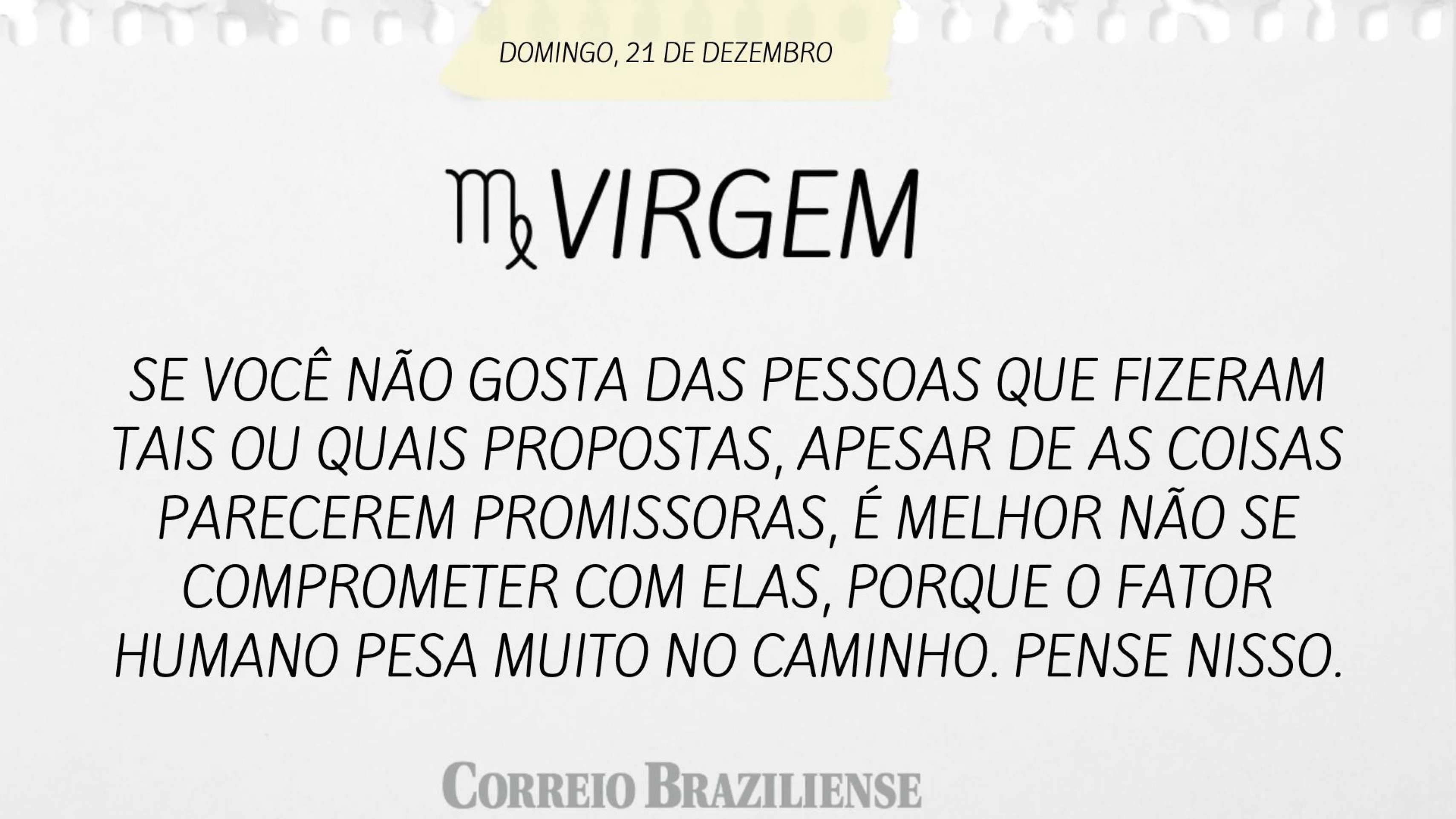Hor&oacute;scopo do deste domingo (21/12) 