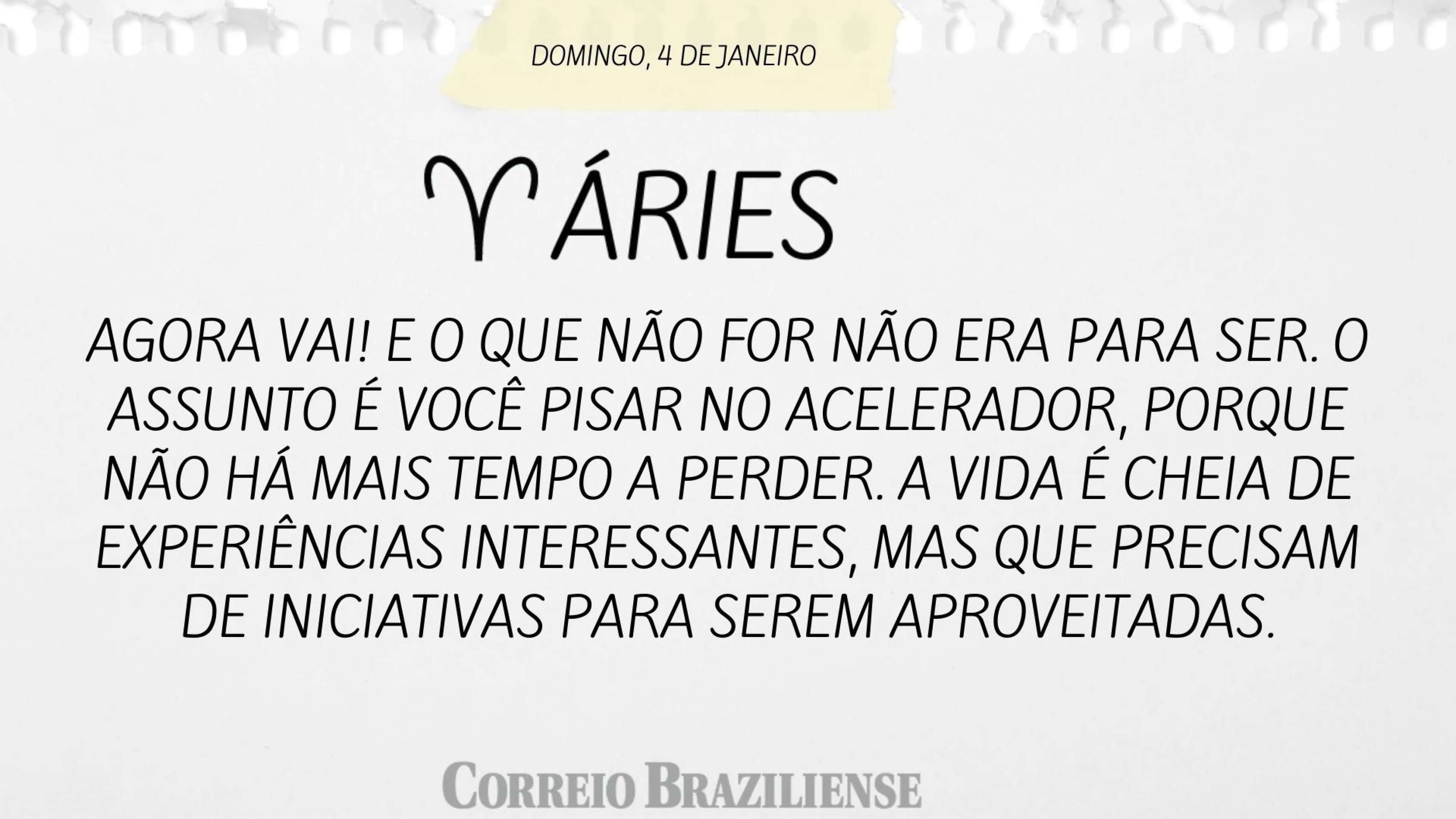 Hor&oacute;spoco deste domingo (4/1)