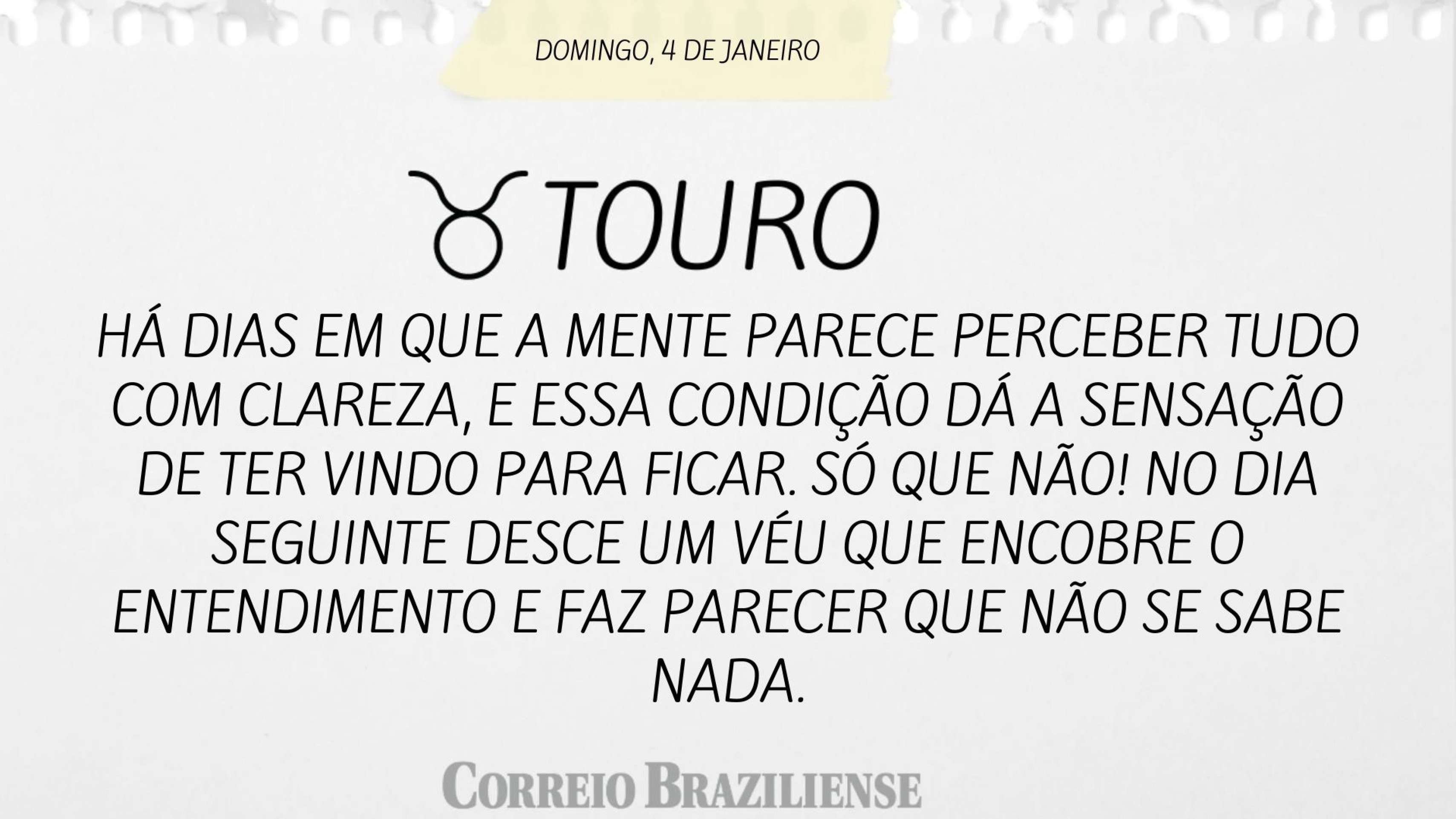 Hor&oacute;spoco deste domingo (4/1)