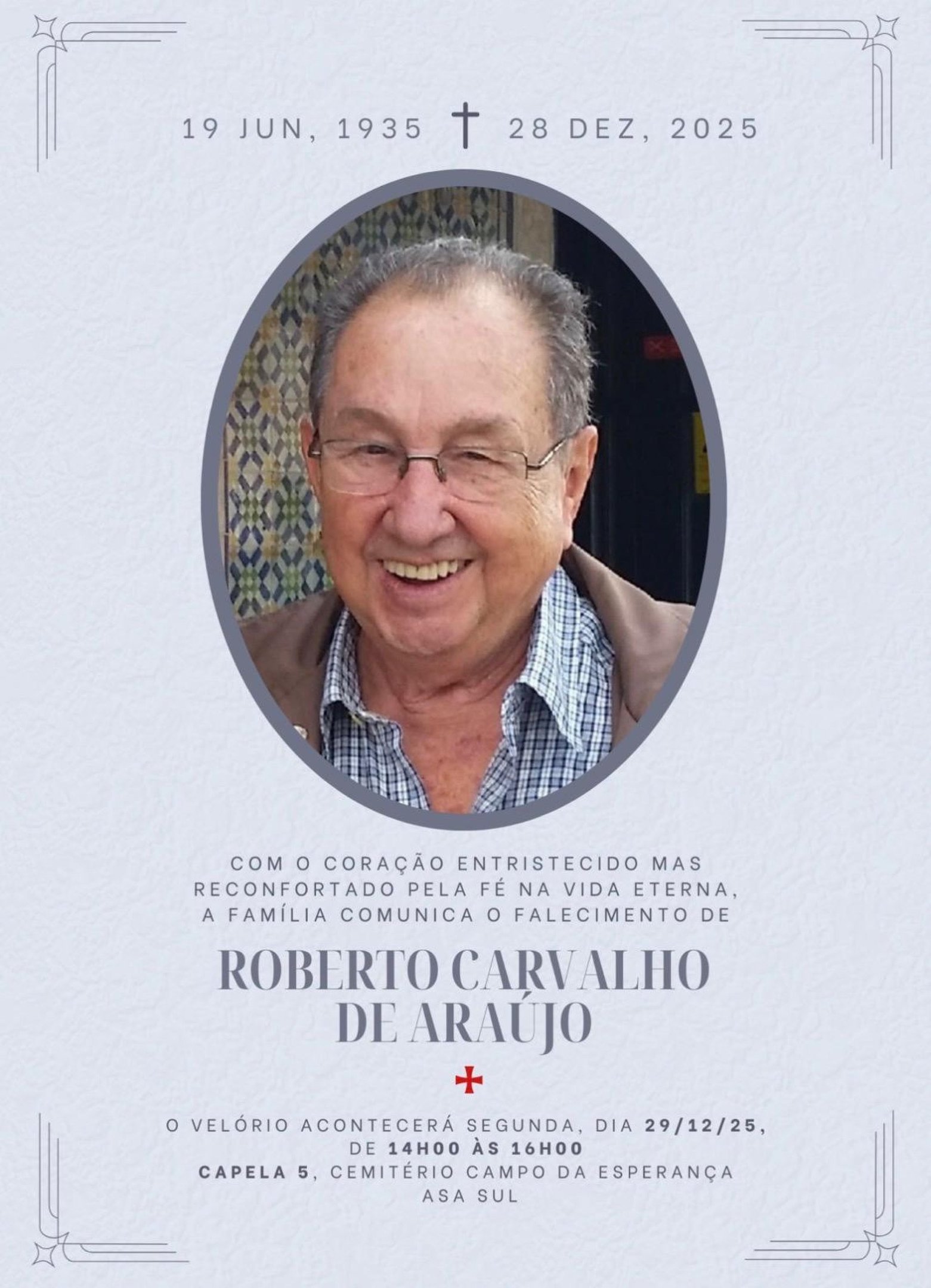 Morre Roberto Carvalho de Araújo, pioneiro de Brasília