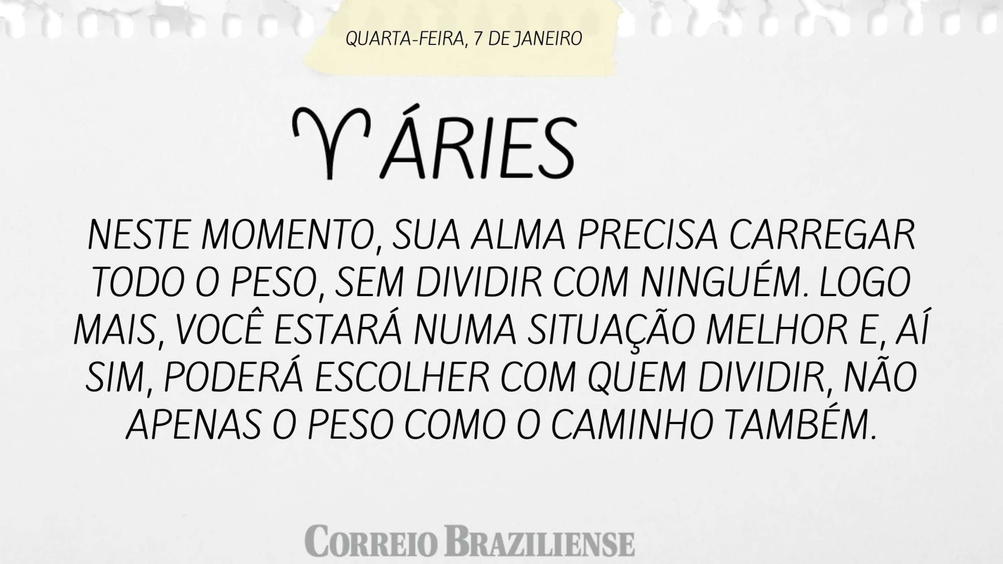 Hor&oacute;scopo desta quarta-feira (7/1) - &Aacute;ries