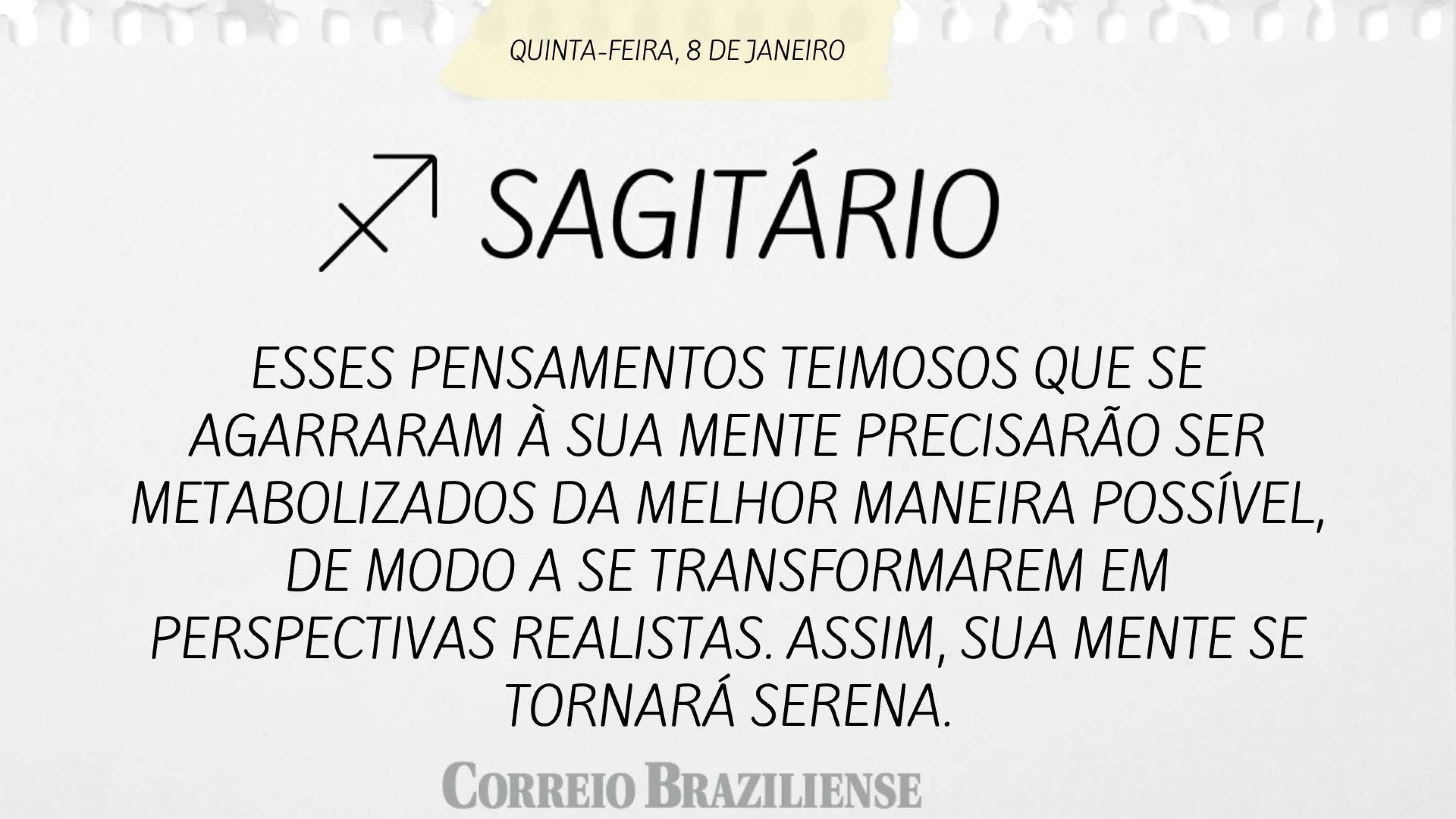 Hor&oacute;scopo desta quinta-feira (8/1) - Sagit&aacute;rio