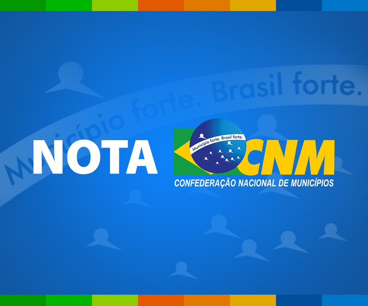 Confederação Nacional de Municípios (CNM) divulga nota demonstrando insatisfação pelo reajuste no piso salarial dos professores. -  (crédito: Reprodução/CNM)