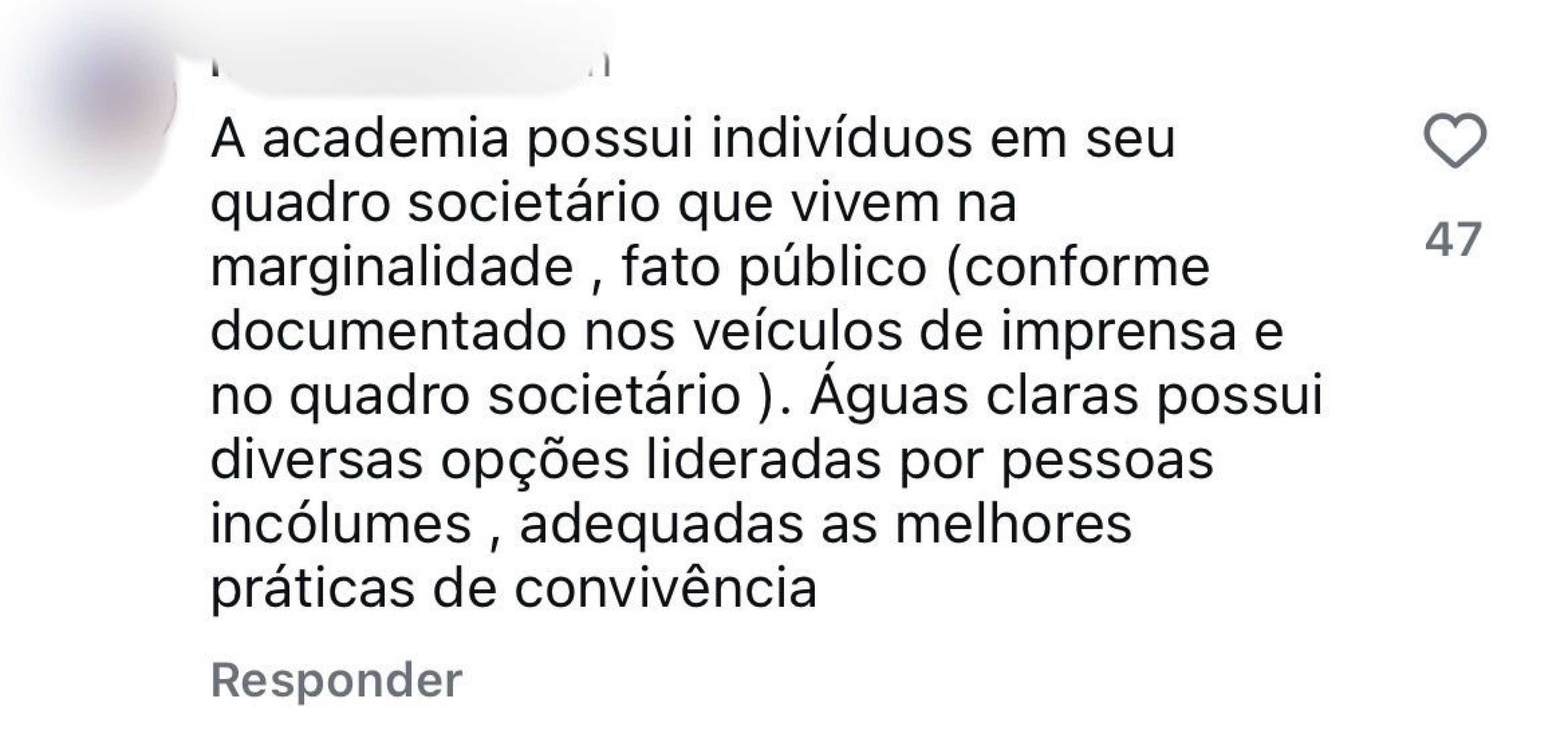Coment&aacute;rio de internauta nas redes sociais de academia em que Pedro Turra &eacute; s&oacute;cio.
