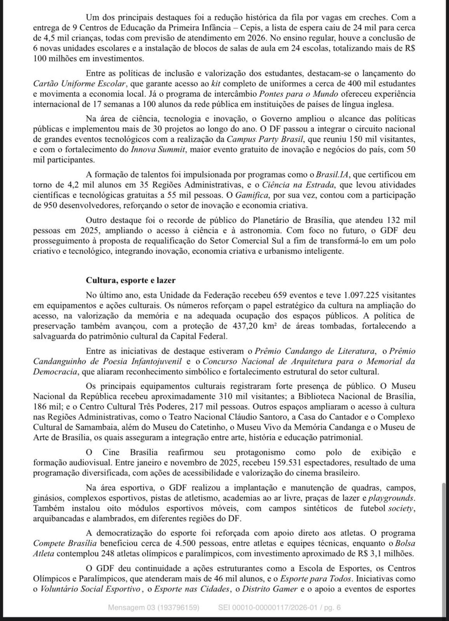 Mensagem enviada pelo governador &agrave; CLDF, que n&atilde;o foi lida por ningu&eacute;m, porque nenhum representante do GDF compareceu
