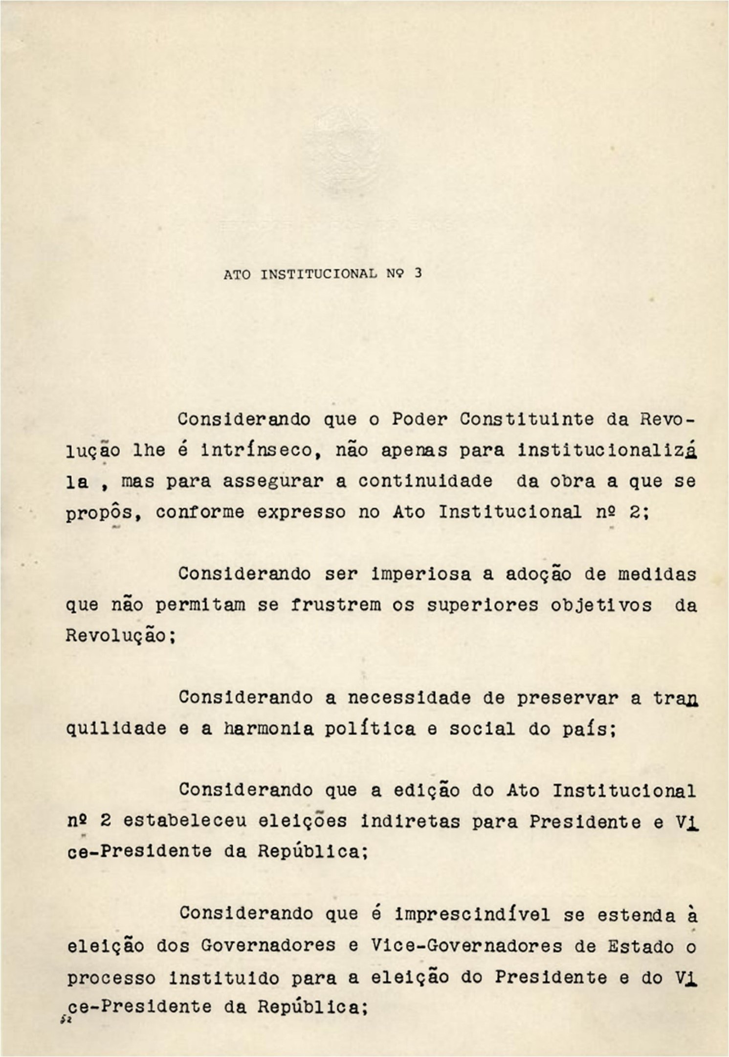 P&aacute;gina 01 do Ato Institucional N&uacute;mero Tr&ecirc;s (AI-3): "fixa datas para as elei&ccedil;&otilde;es de 1966, disp&otilde;e sobre as elei&ccedil;&otilde;es indiretas e nomea&ccedil;&atilde;o de prefeitos das capitais dos estados e d&aacute; outras provid&ecirc;ncias"