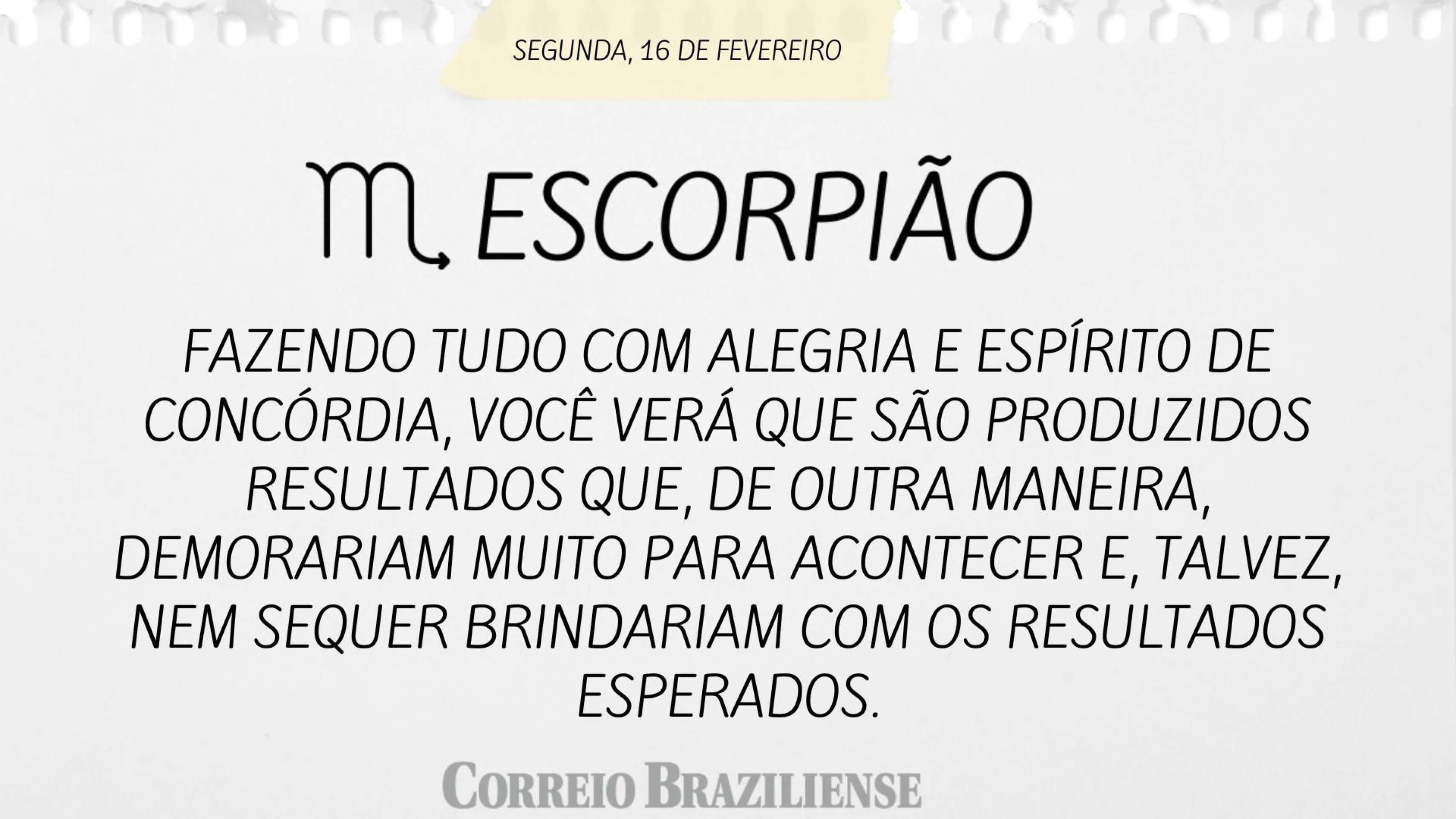 Hor&oacute;scopo desta segunda (16/2)