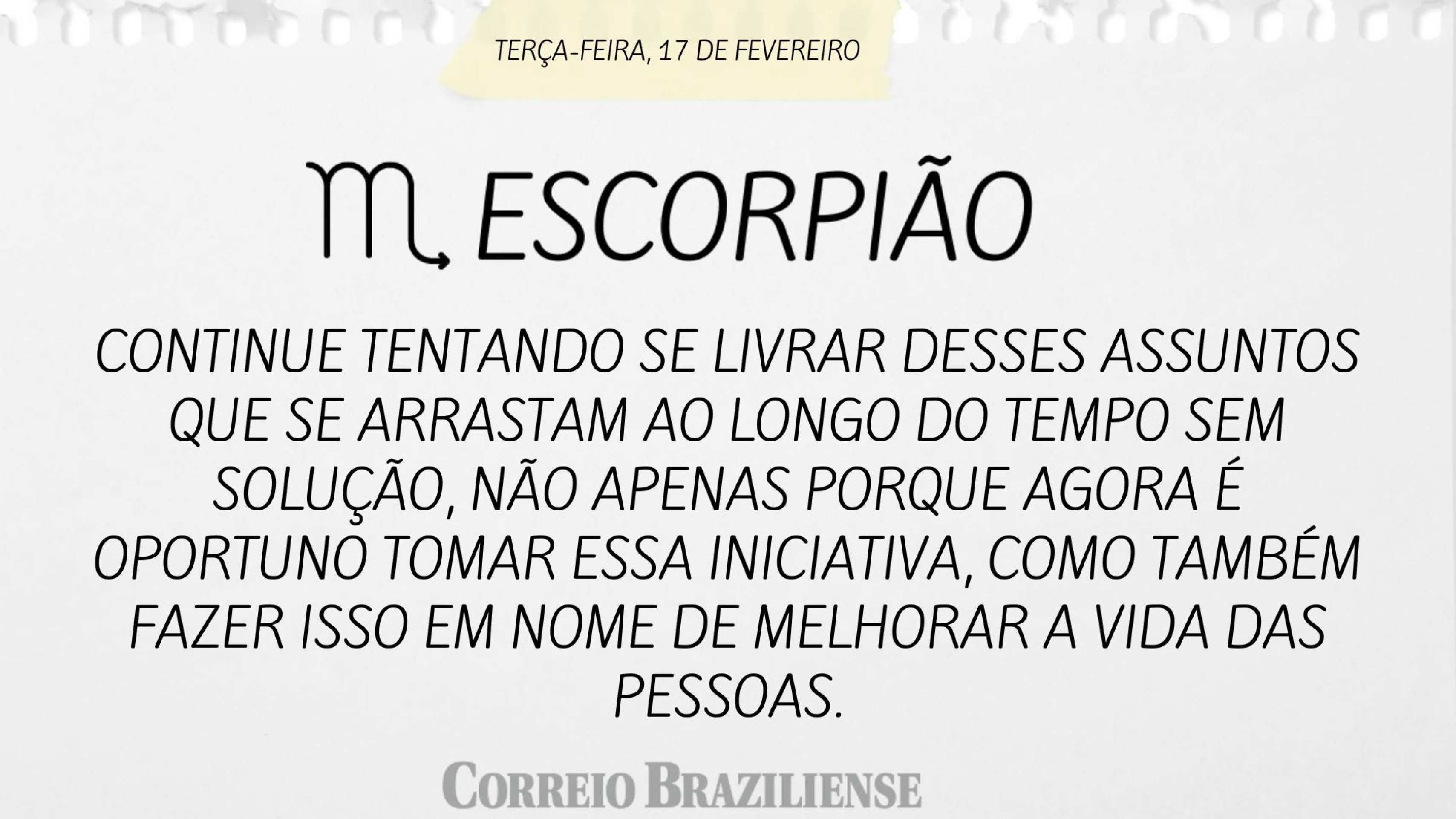 Hor&oacute;spoco desta ter&ccedil;a-feira (17/2)