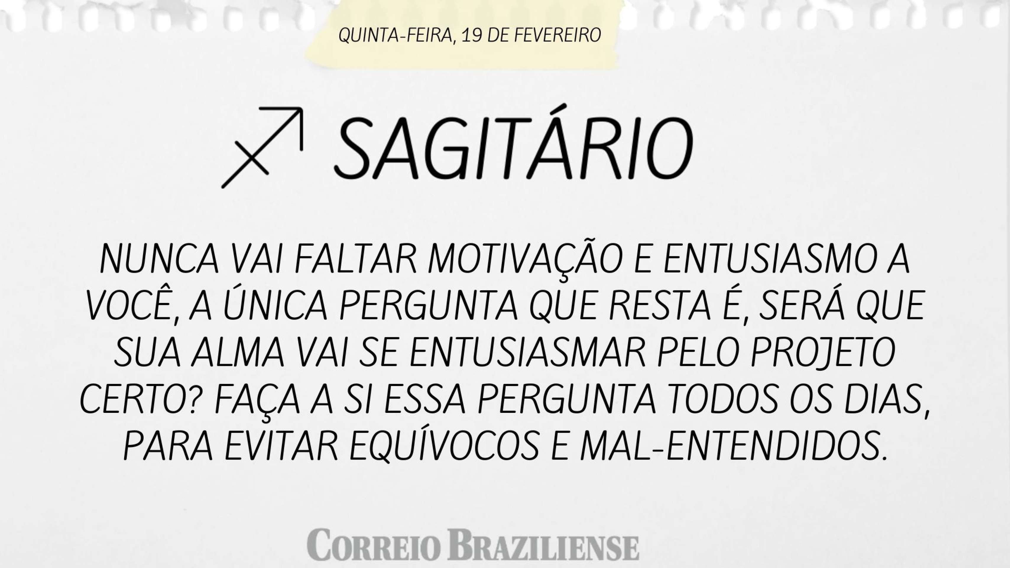 Hor&oacute;spoco desta quinta-feira (19/2)
