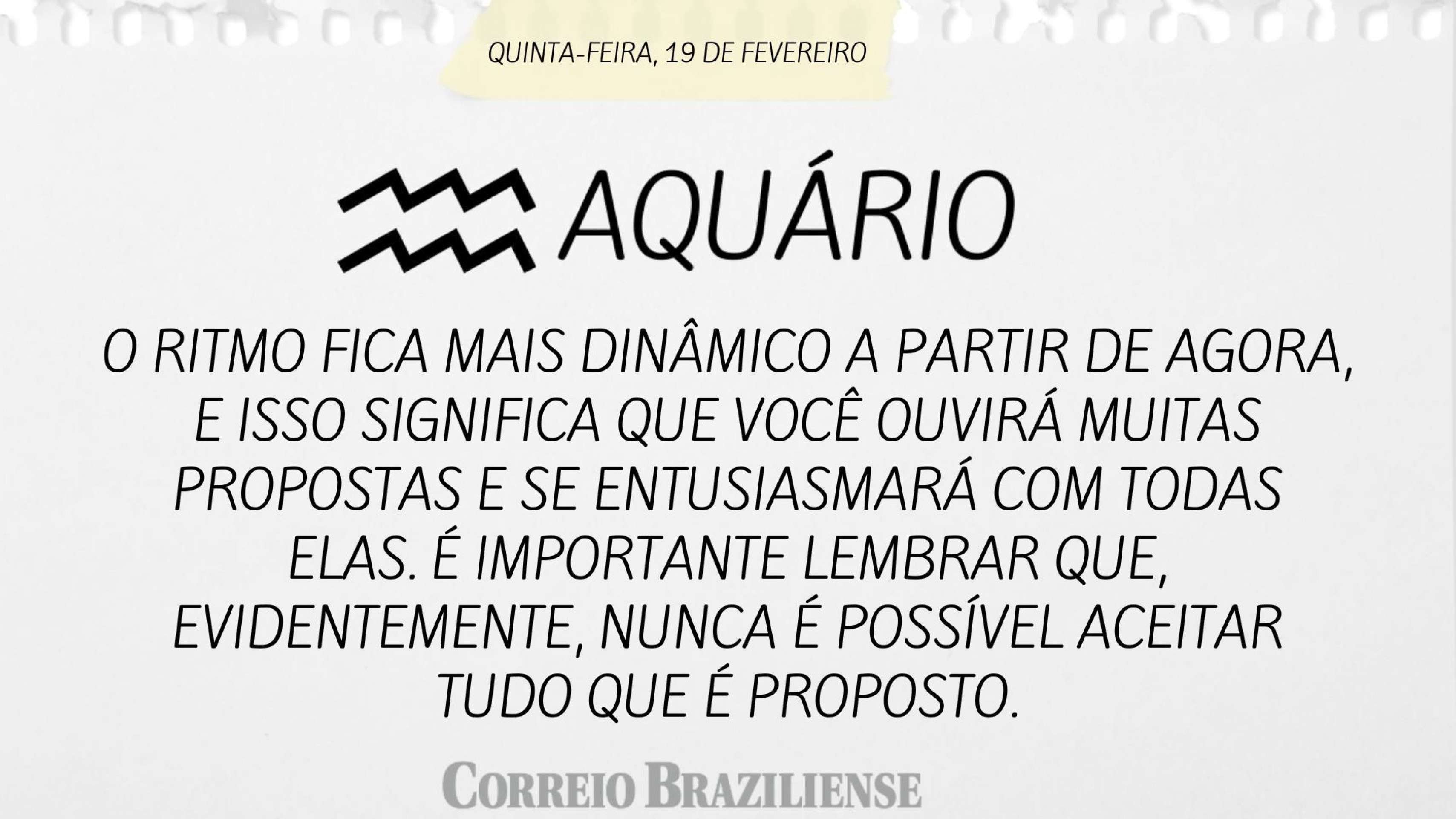 Hor&oacute;scopo desta sexta-feira (20/2) - Aqu&aacute;rio