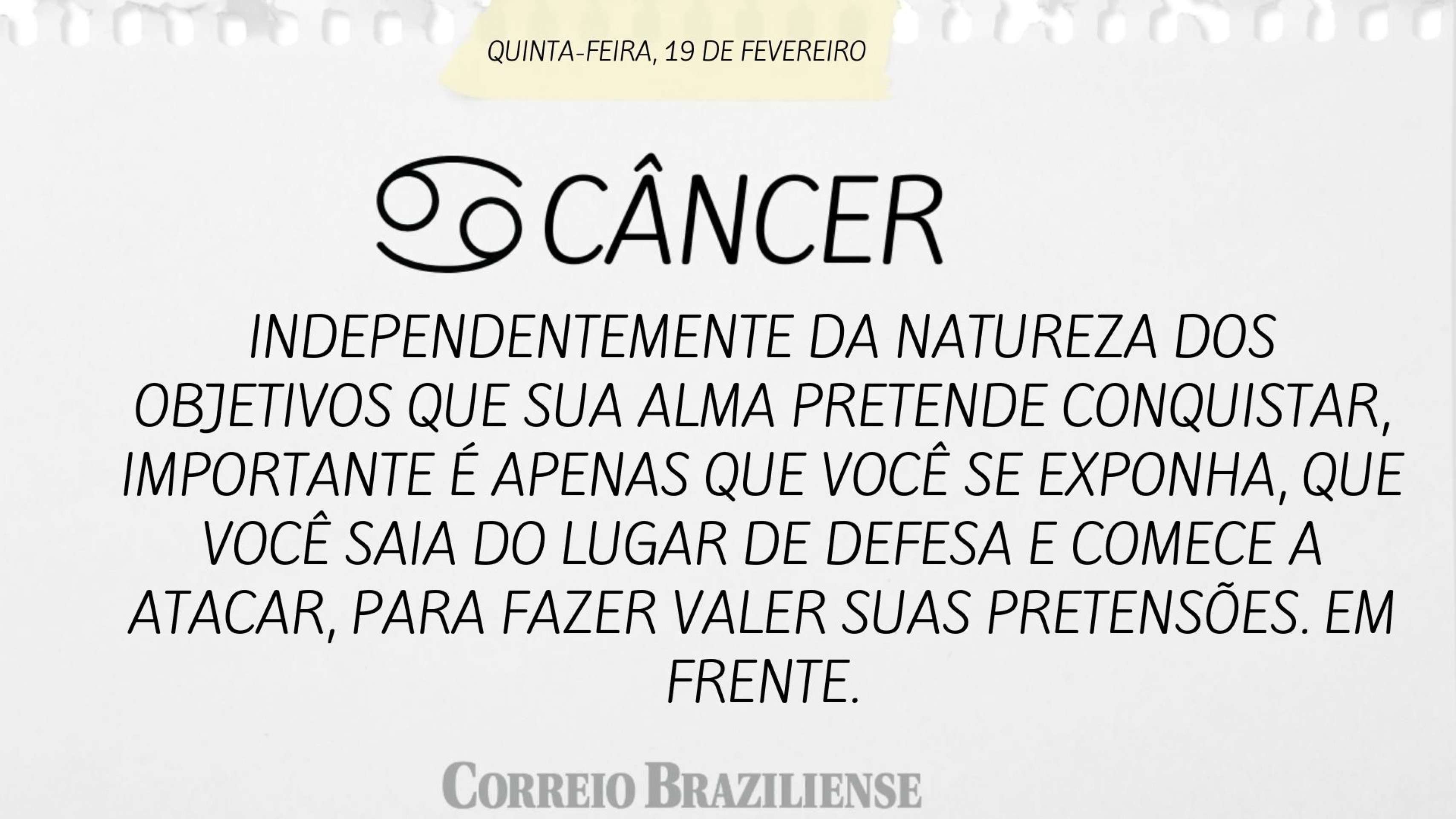 Hor&oacute;scopo desta sexta-feira (20/2) - C&acirc;ncer