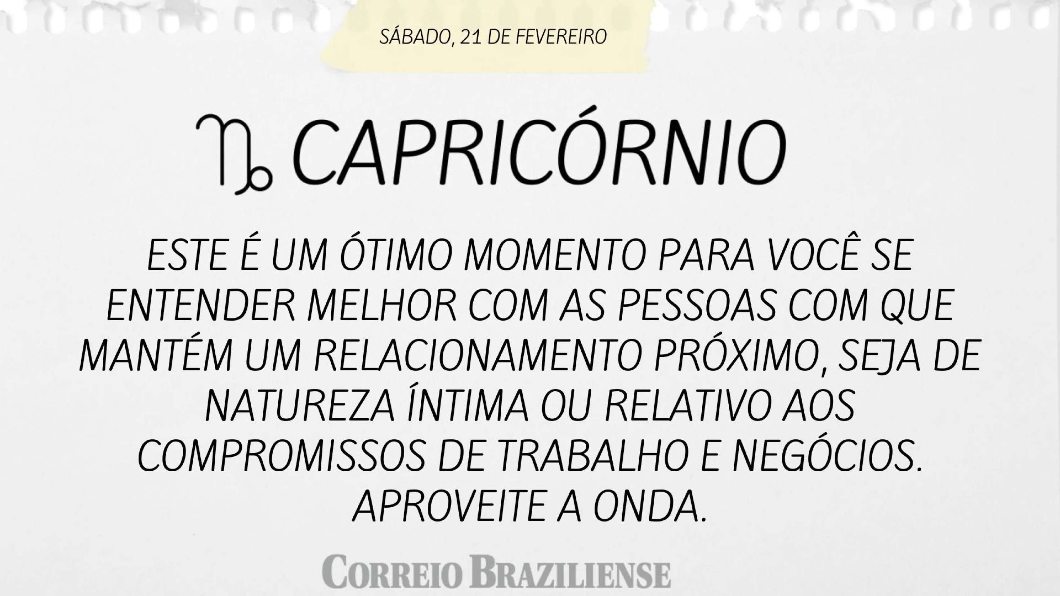 Hor&oacute;scopo deste s&aacute;bado (21) - Capric&oacute;rnio