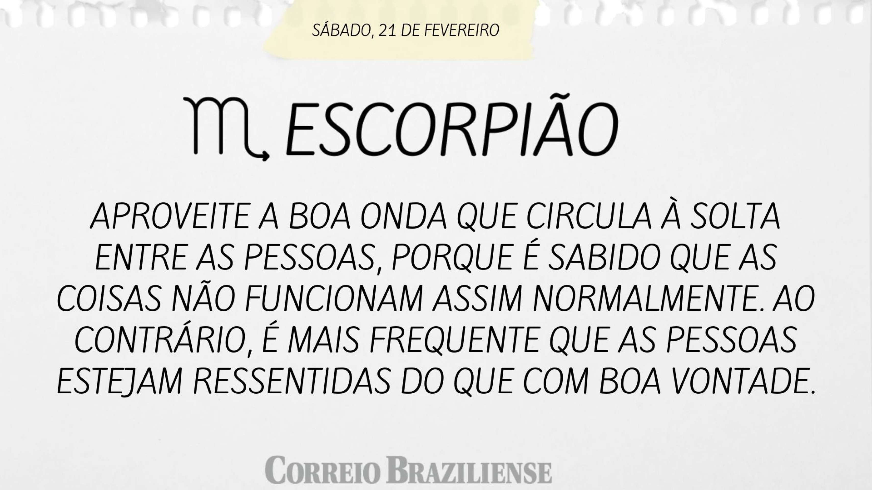 Hor&oacute;scopo deste s&aacute;bado (21) - Escorpi&atilde;o