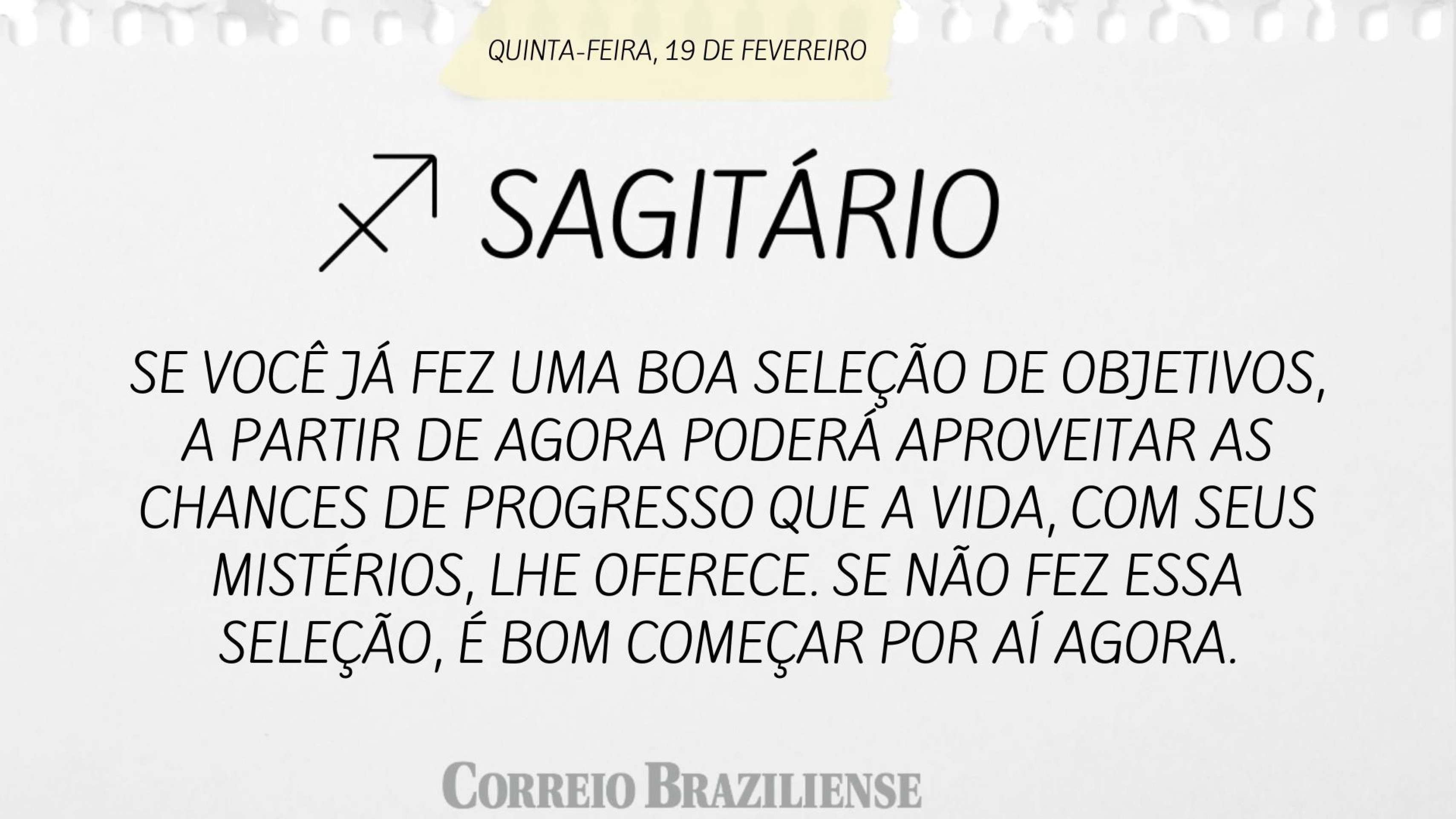 Hor&oacute;scopo desta sexta-feira (20/2) - Sagit&aacute;rio