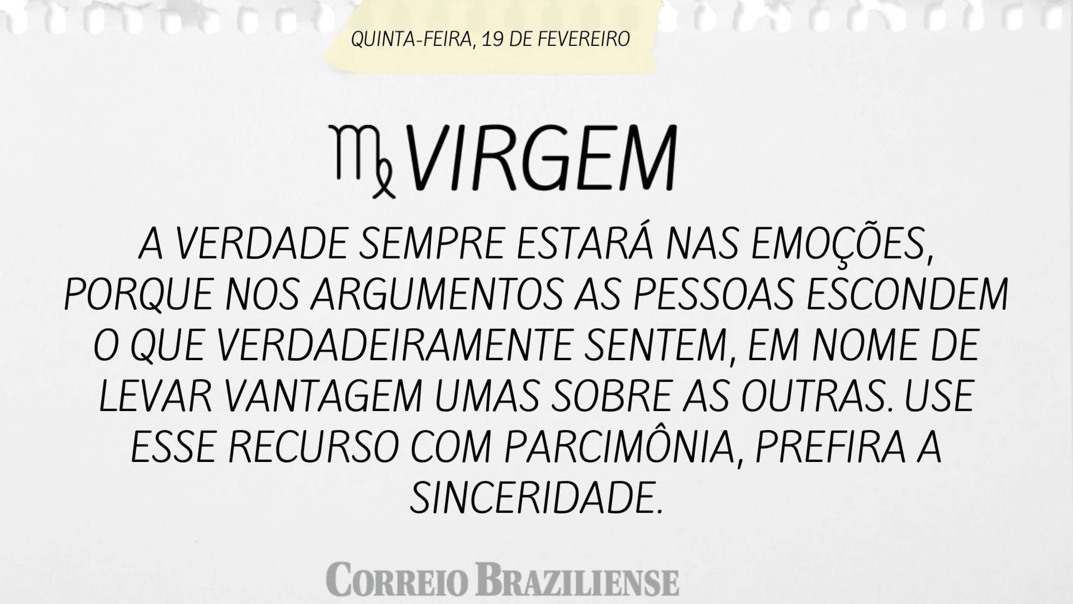 Hor&oacute;scopo desta sexta-feira (20/2) - Virgem