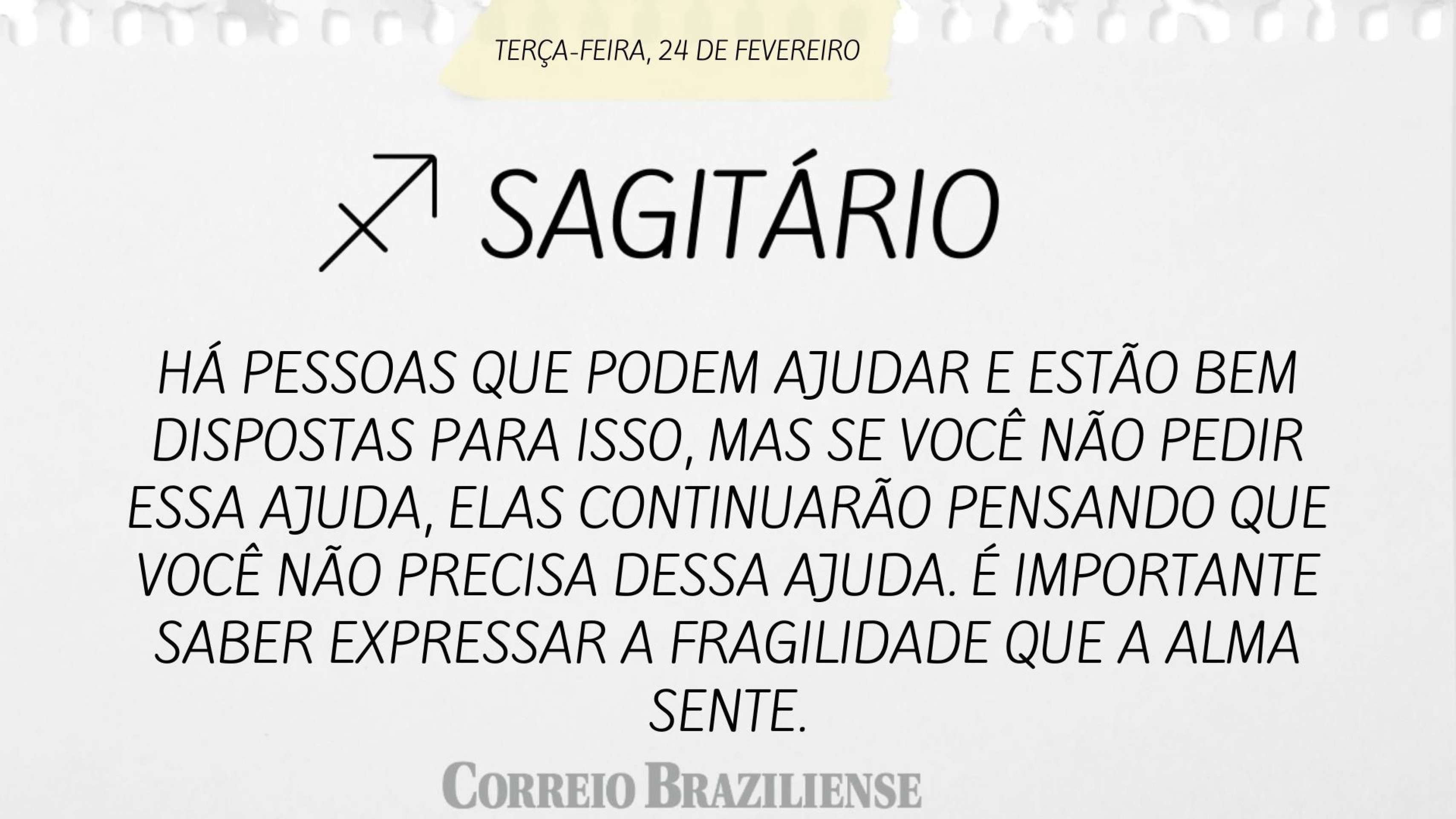Hor&oacute;scopo desta ter&ccedil;a-feira (24/2) - Sagit&aacute;rio
