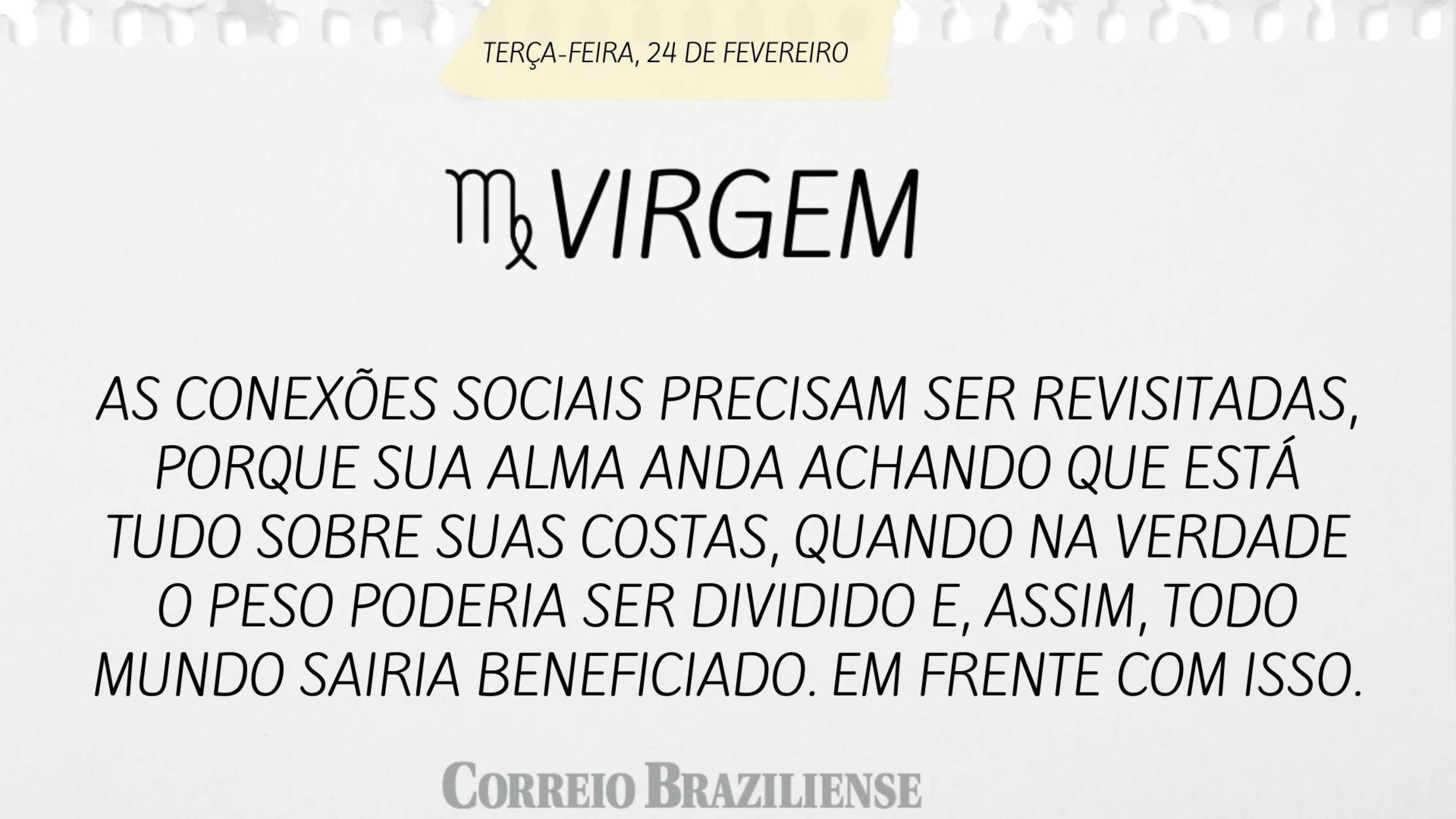 Hor&oacute;scopo desta ter&ccedil;a-feira (24/2) - Virgem