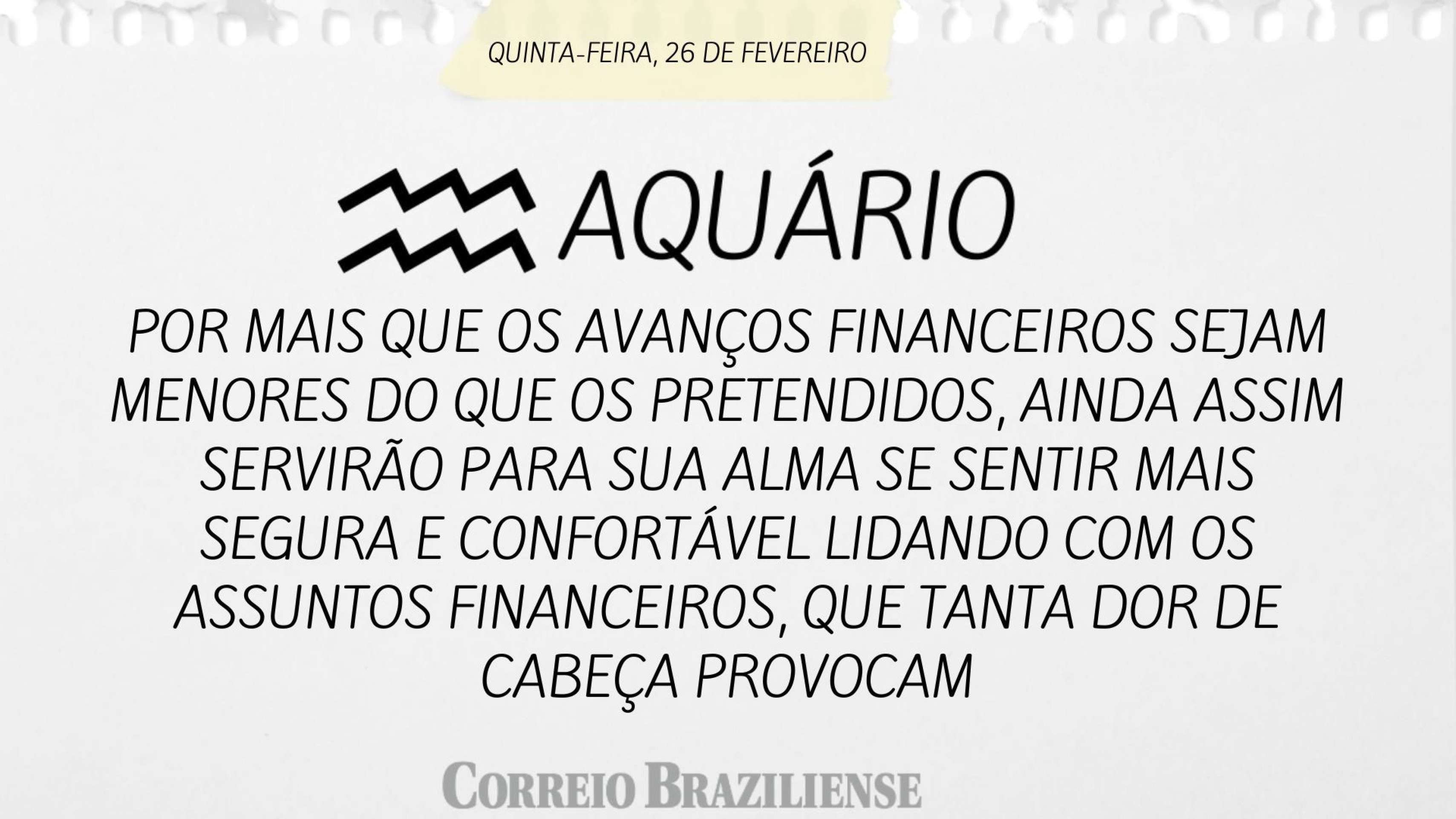 Hor&oacute;scopo desta quinta-feira (26) - Aqu&aacute;rio