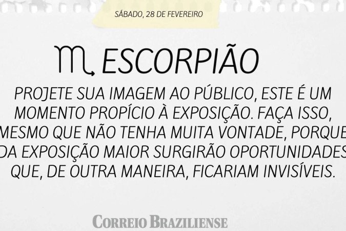 Horóscopo deste sábado (28/2)
