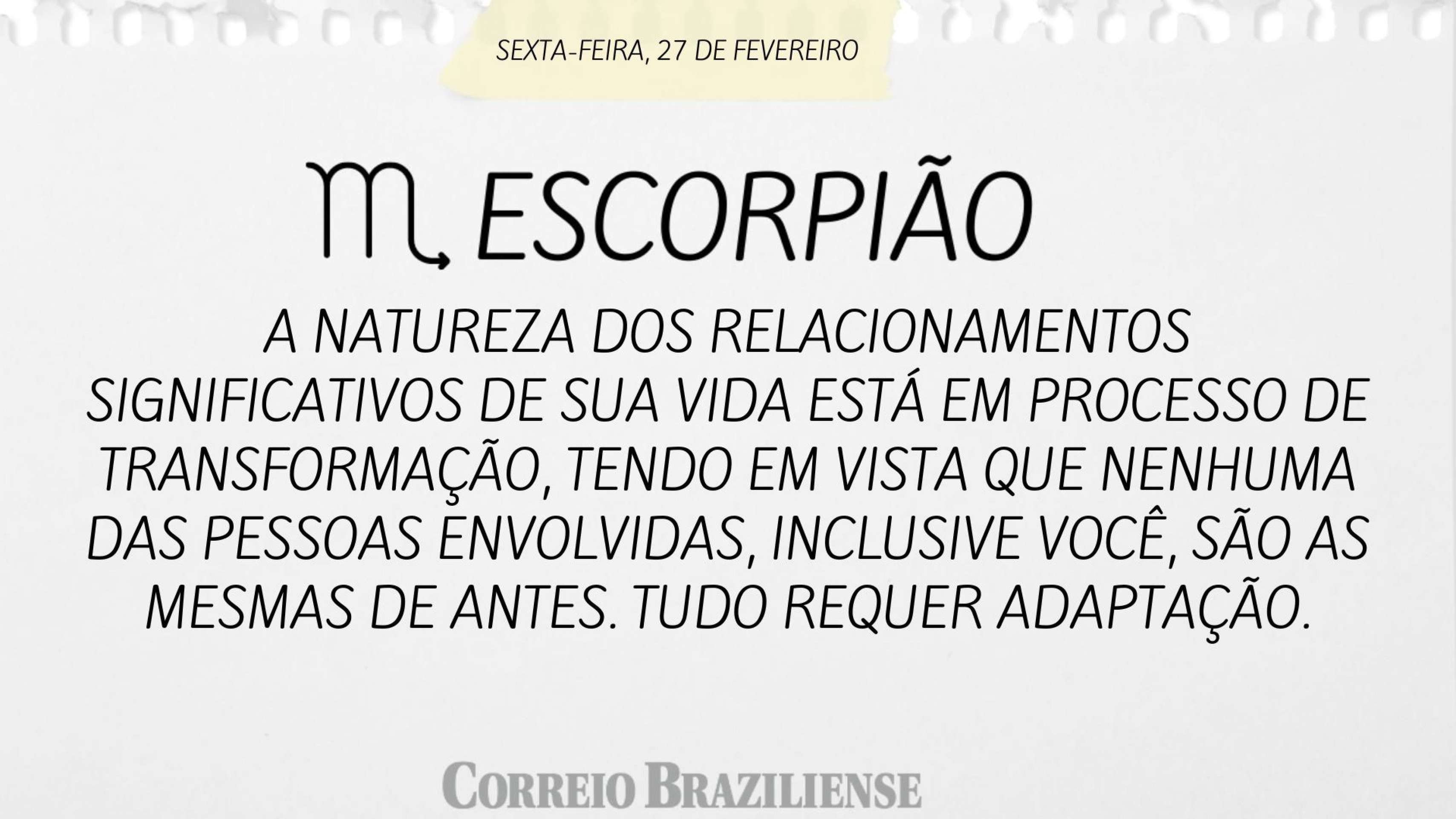  Hor&oacute;scopo desta sexta-feira (27/2) 