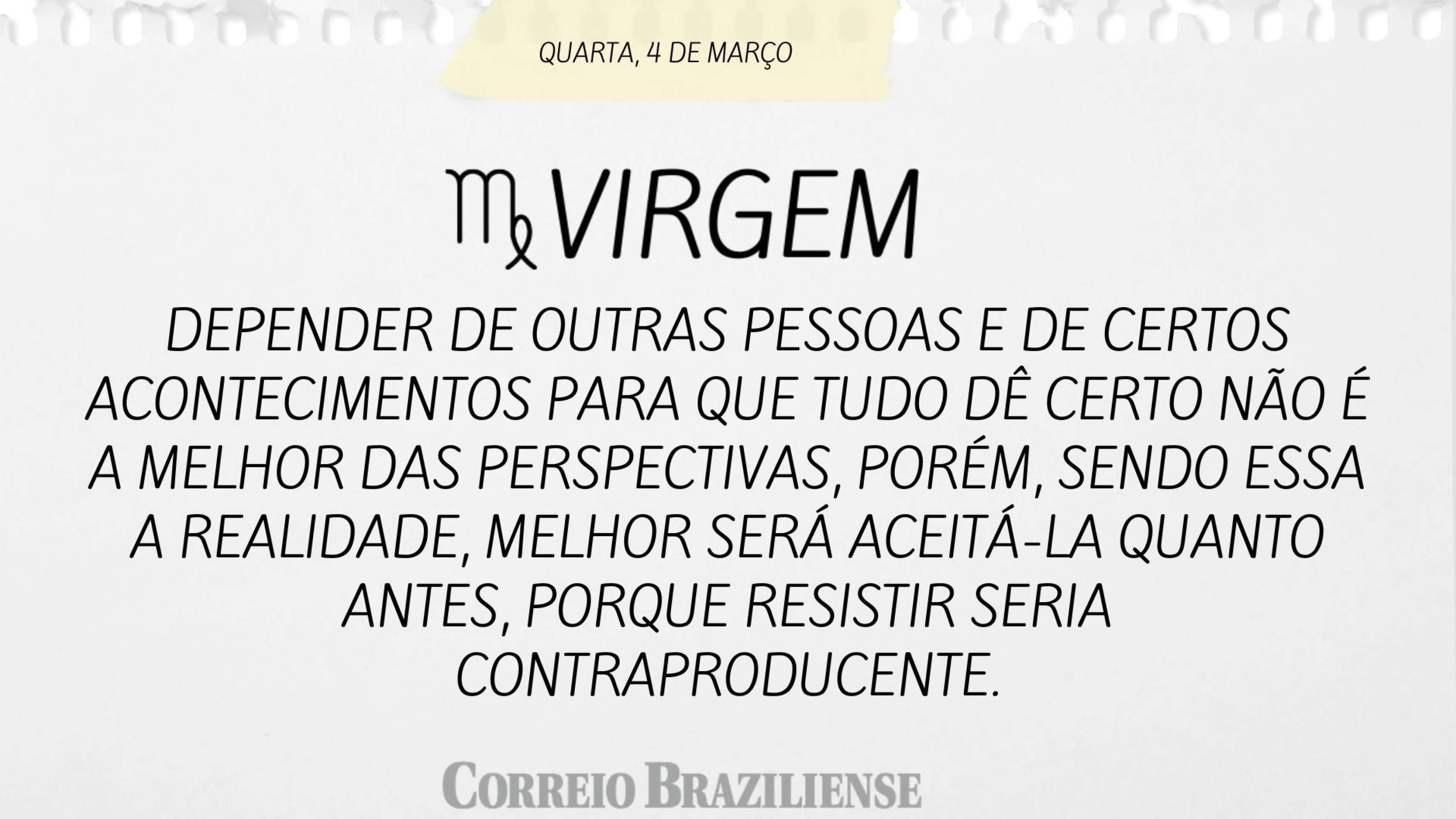 Hor&oacute;scopo desta quarta (4/3)  