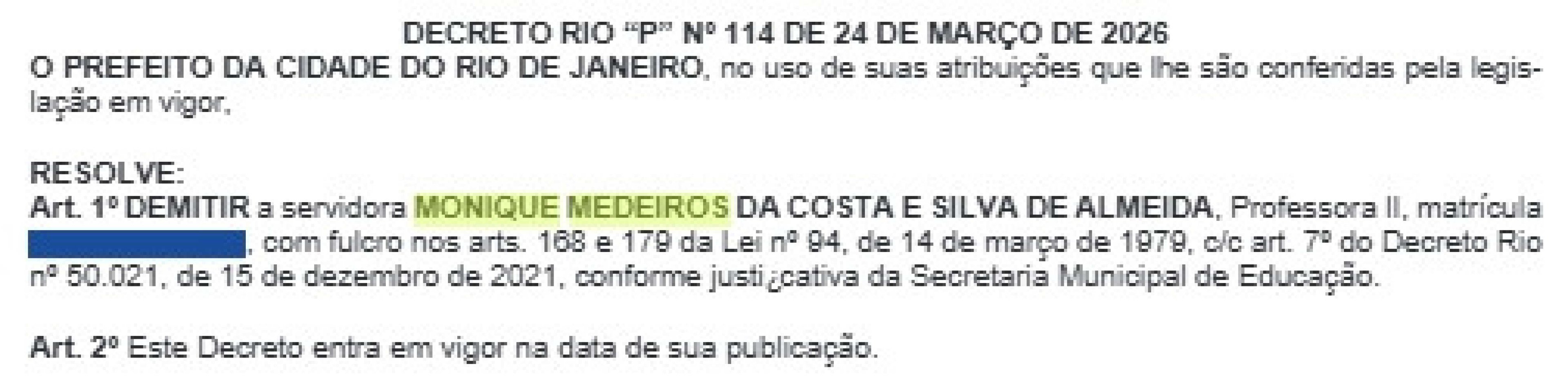 Decis&atilde;o publicada no Di&aacute;rio Oficial do munic&iacute;pio nesta quarta-feira