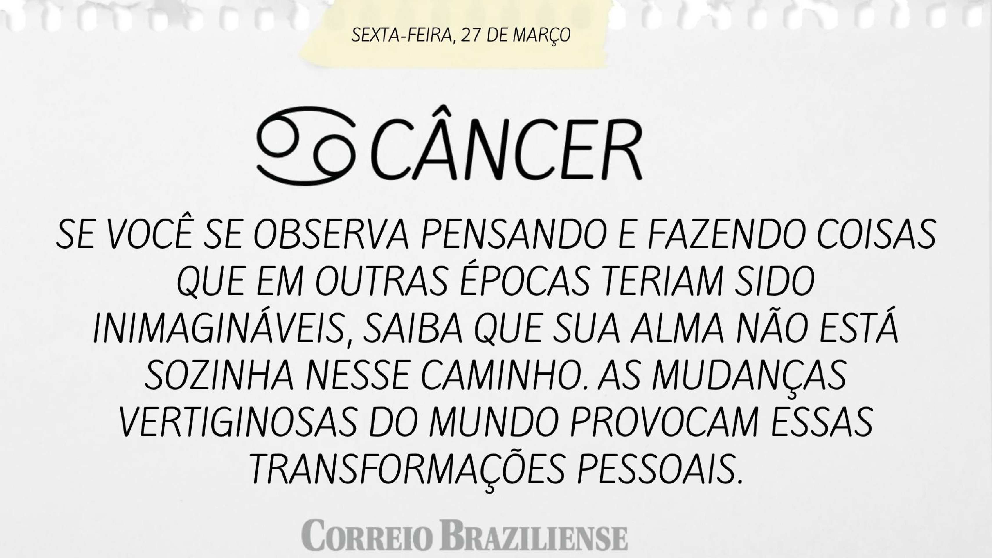 Hor&oacute;scopo desta sexta-feira (273) - C&acirc;ncer