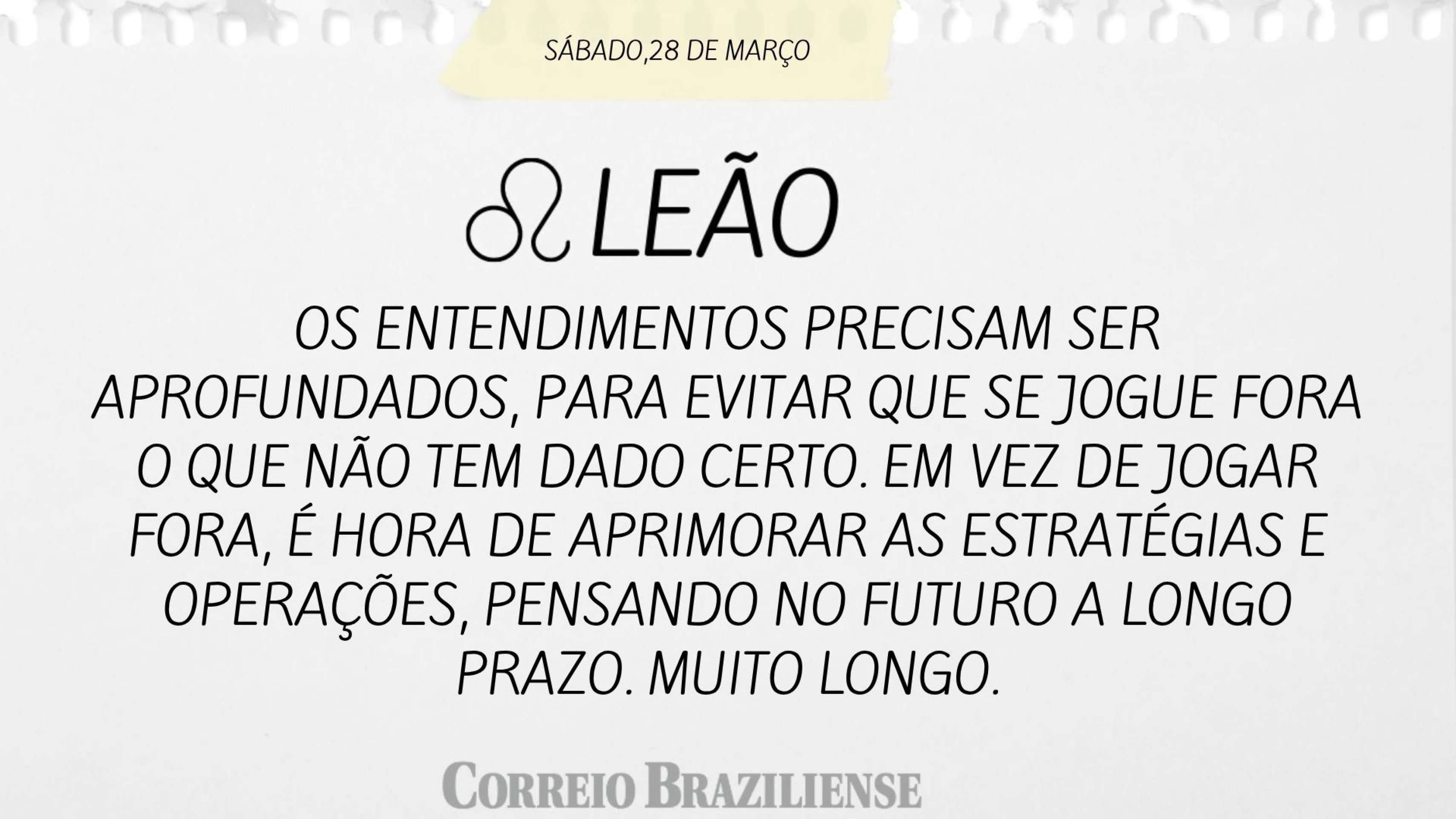 Hor&oacute;scopo deste s&aacute;bado (28/3) - Le&atilde;o