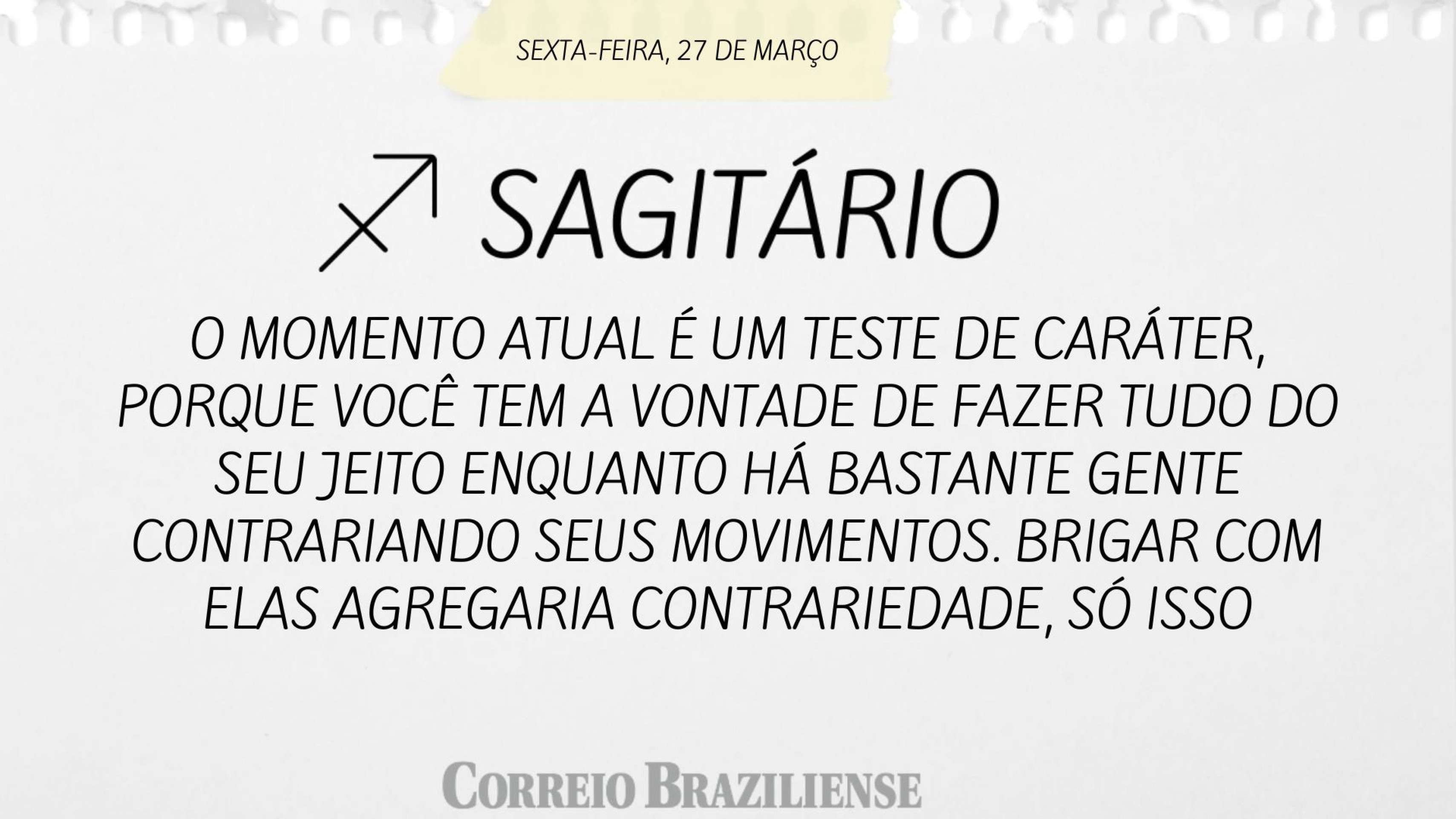 Hor&oacute;scopo desta sexta-feira (273) - Sagit&aacute;rio
