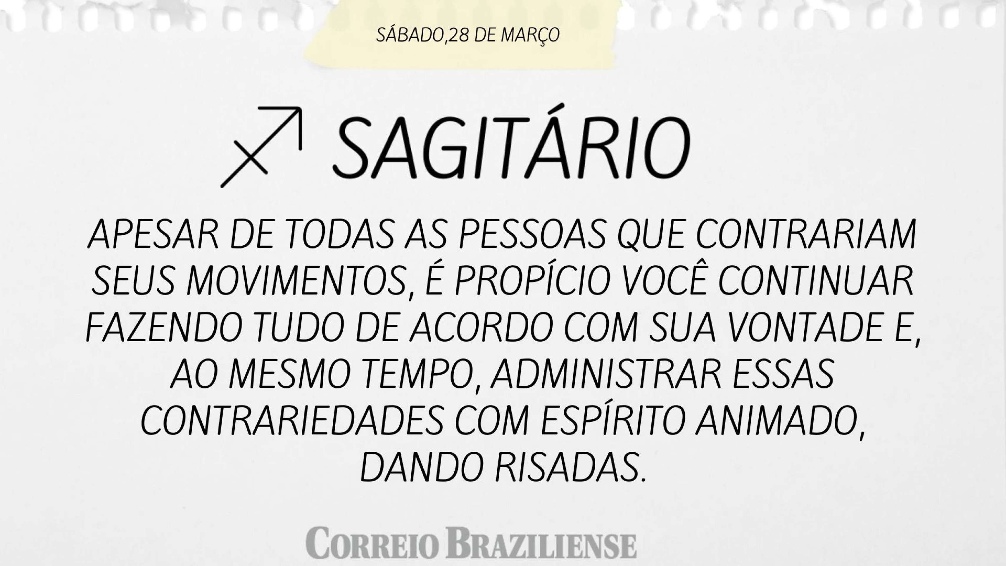 Hor&oacute;scopo deste s&aacute;bado (28/3) - Sagit&aacute;rio