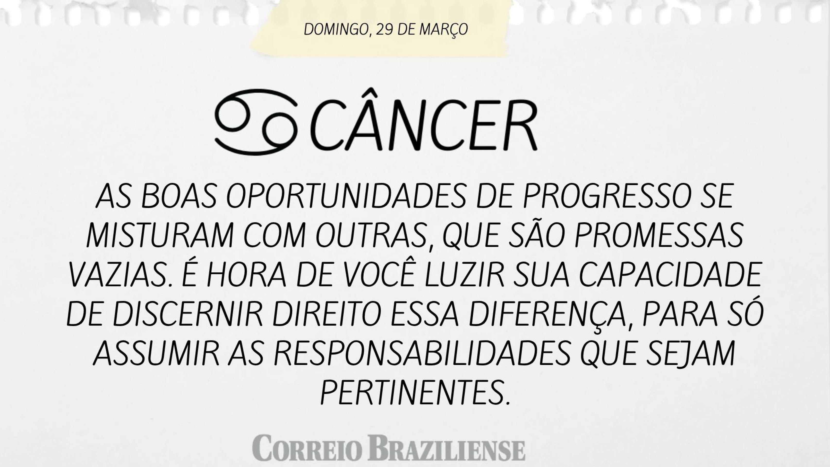 Hor&oacute;scopo deste domingo  (29/3) - C&acirc;ncer
