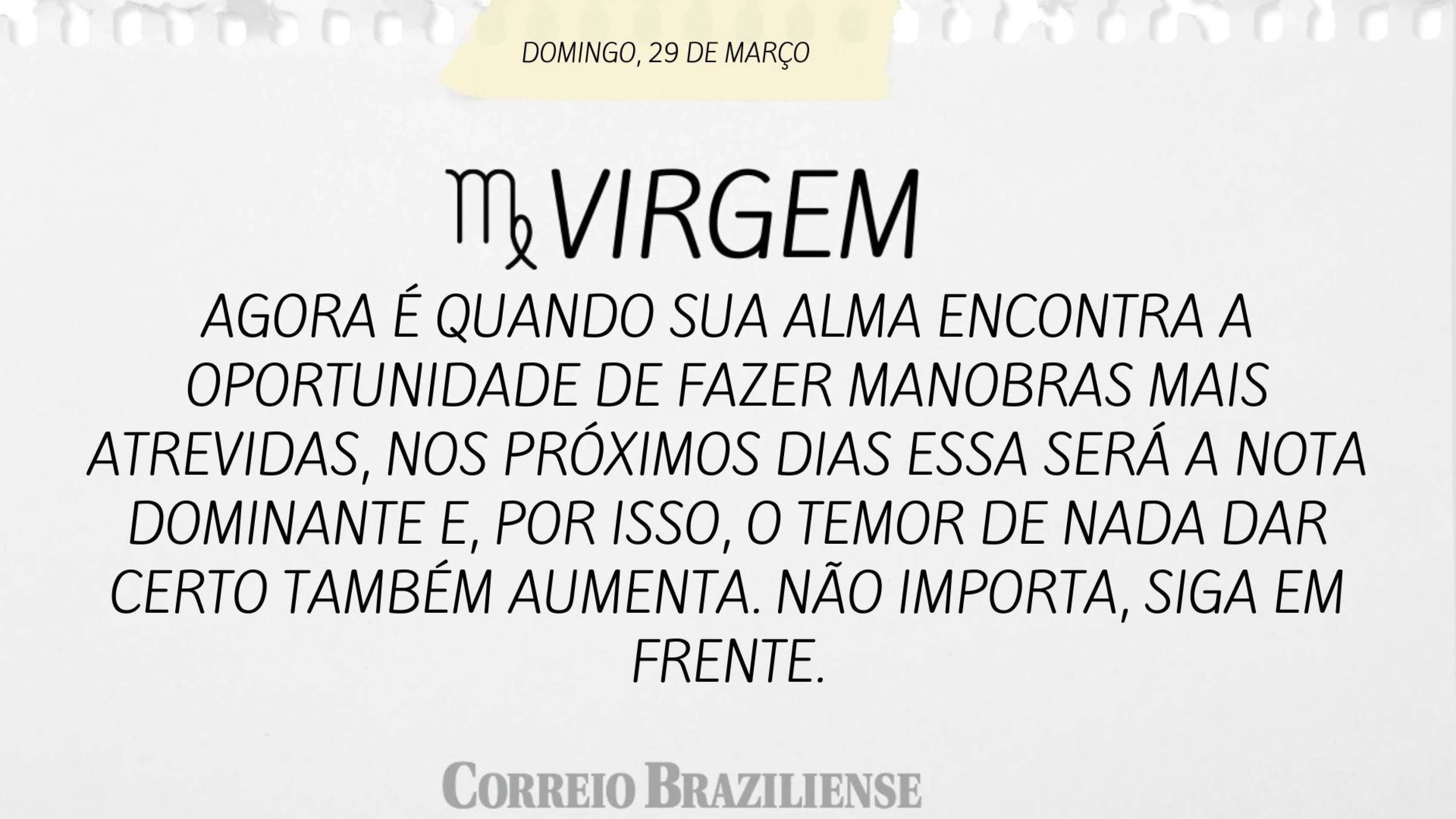 Hor&oacute;scopo deste domingo  (29/3) - Virgem
