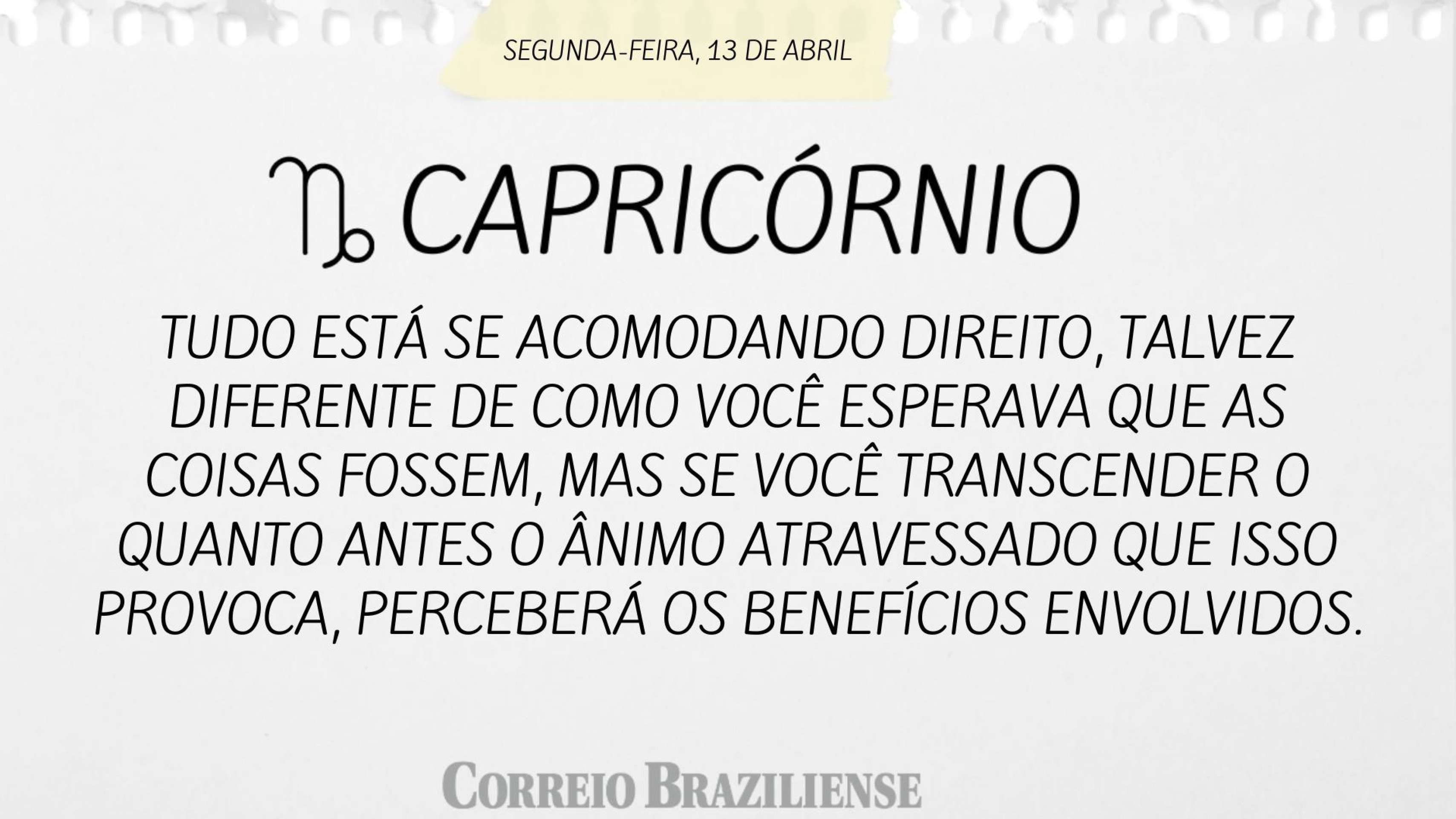 Hor&oacute;spoco desta segunda (13/4)