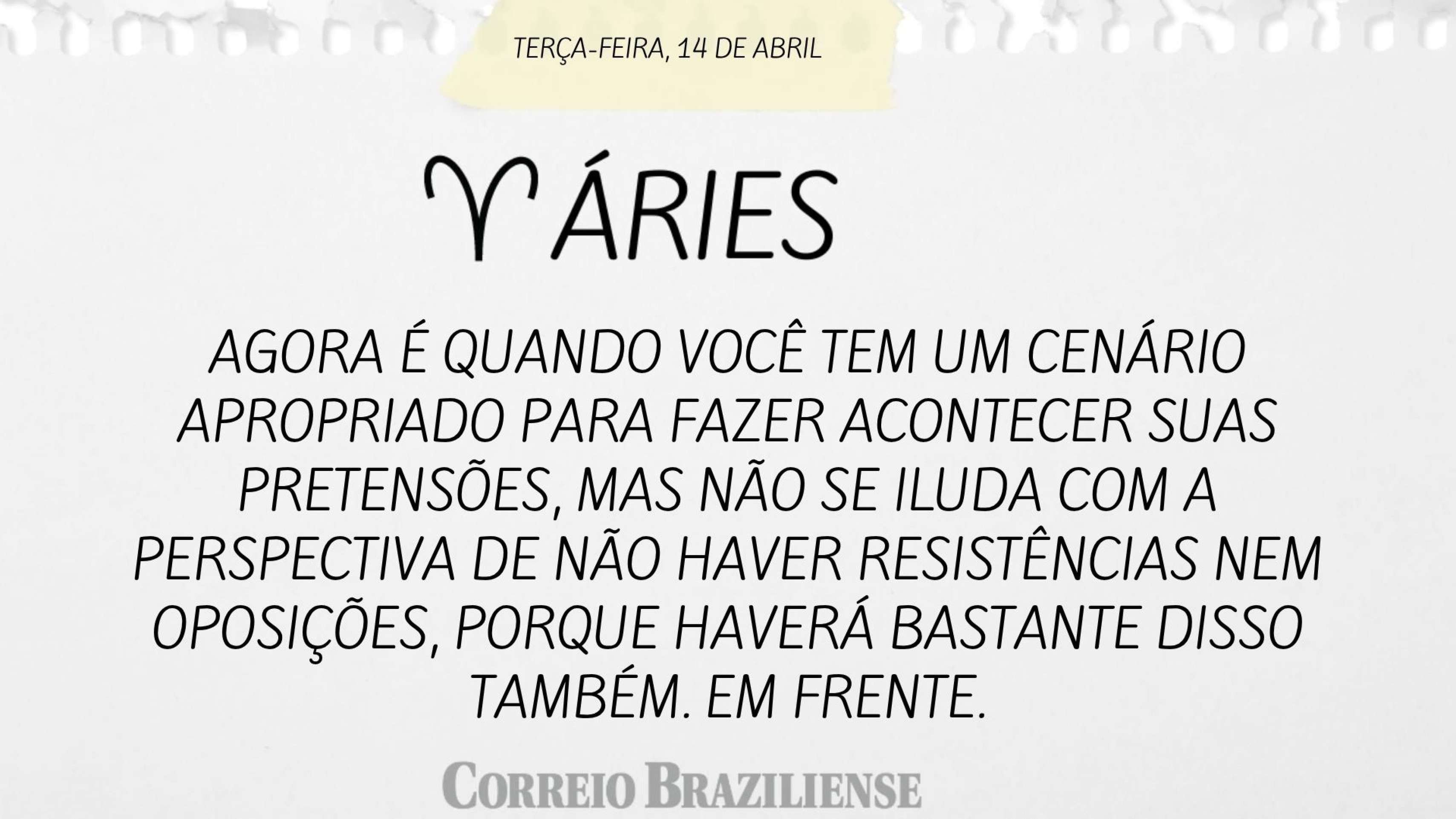 Hor&oacute;spoco desta ter&ccedil;a-feira (14/4)