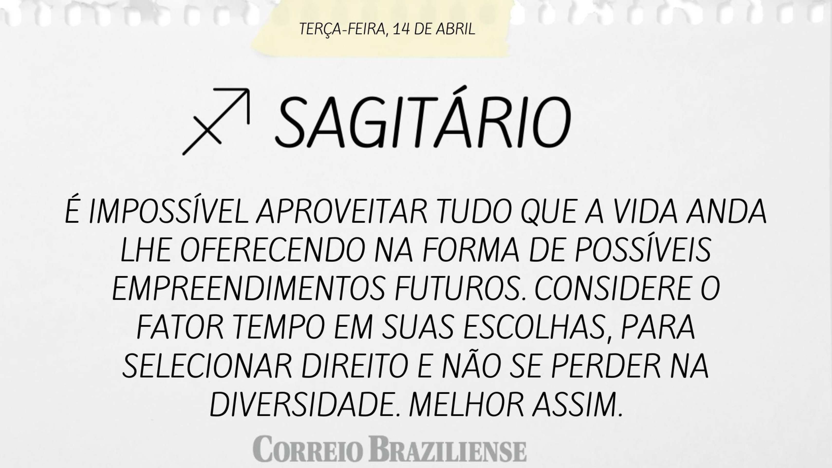 Hor&oacute;spoco desta ter&ccedil;a-feira (14/4)