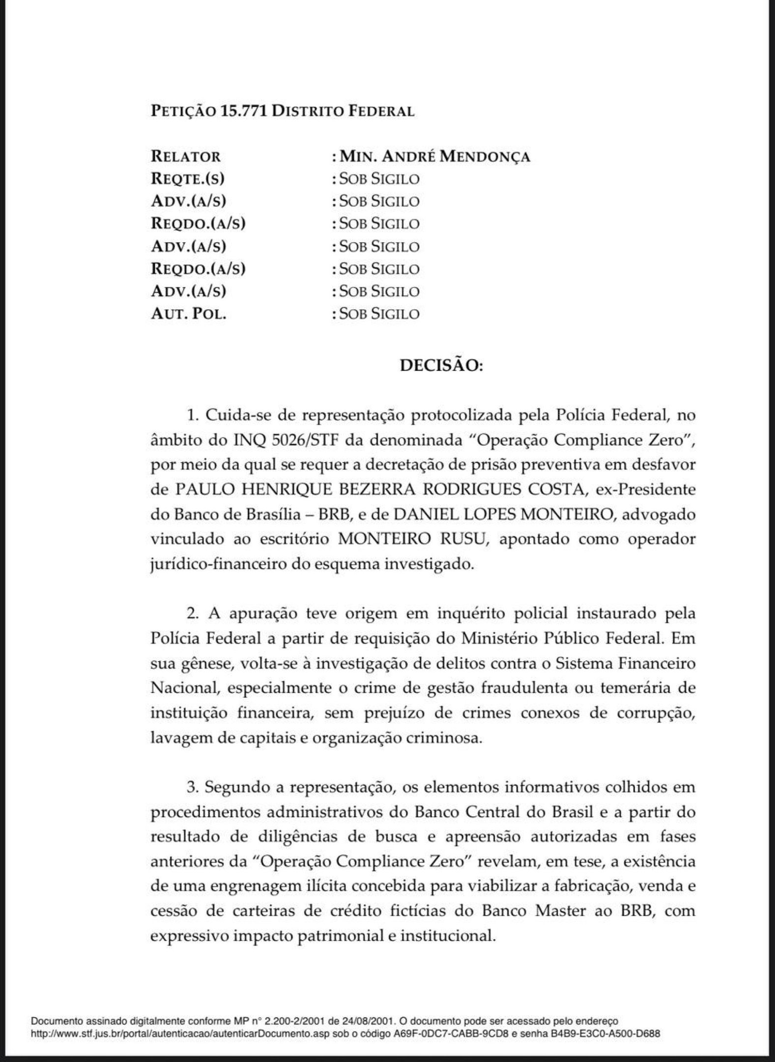 Decis&atilde;o de Andr&eacute; Mendon&ccedil;a sobre a pris&atilde;o de Paulo Henrique Costa, ex-presidente do BRB