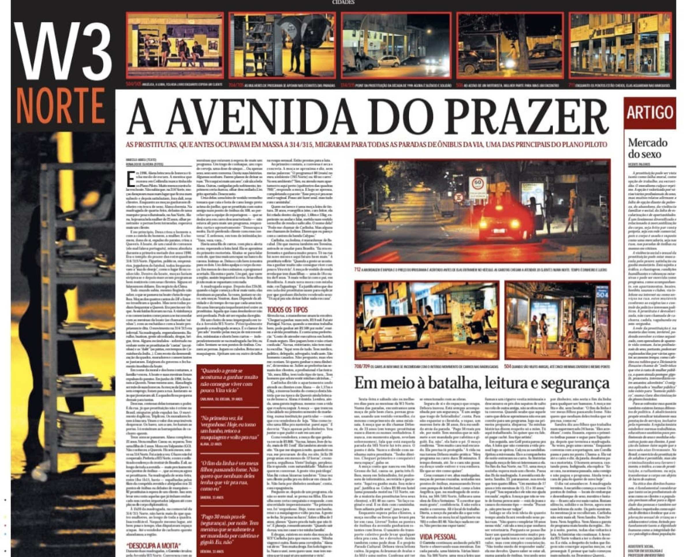 W3: A avenida do prazer, reportagem especial de Marcelo Abreu, com fotos de Ronaldo de Oliveira, publicada em maio de 2009