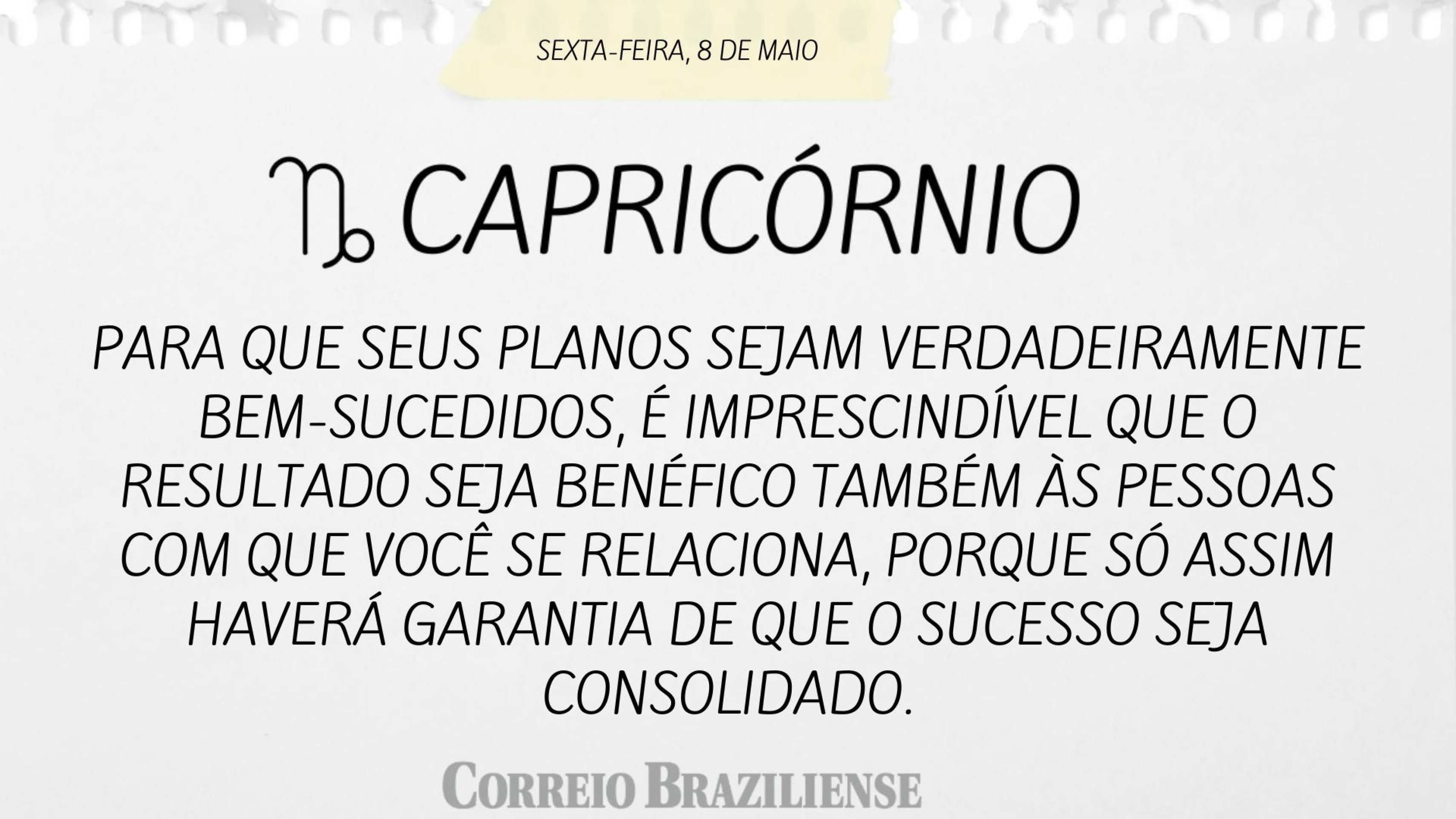 Hor&oacute;scopo desta sexta-feira (8/5)  