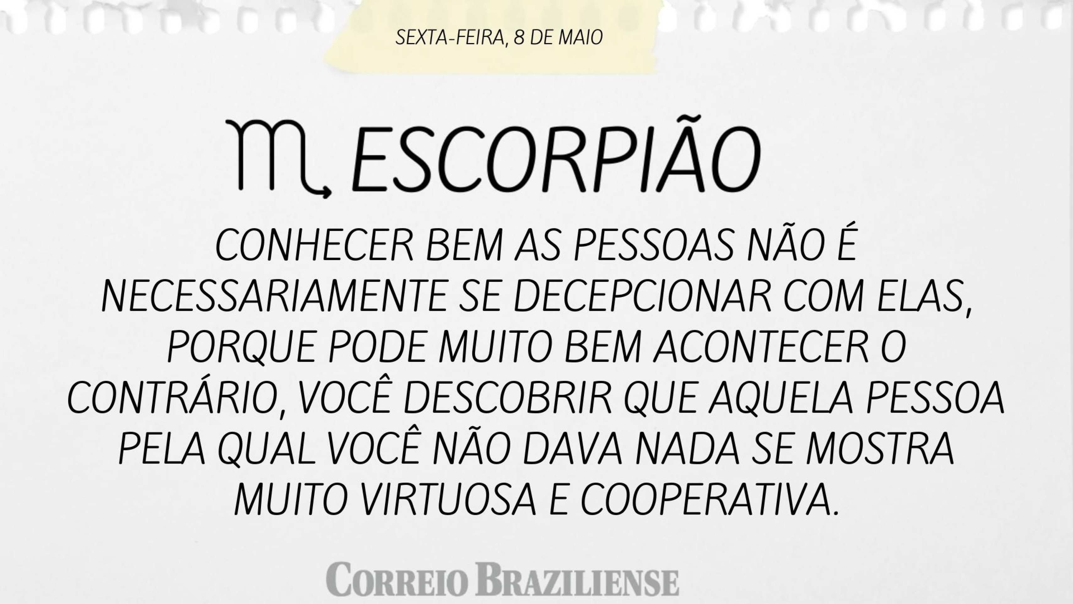 Hor&oacute;scopo desta sexta-feira (8/5)  