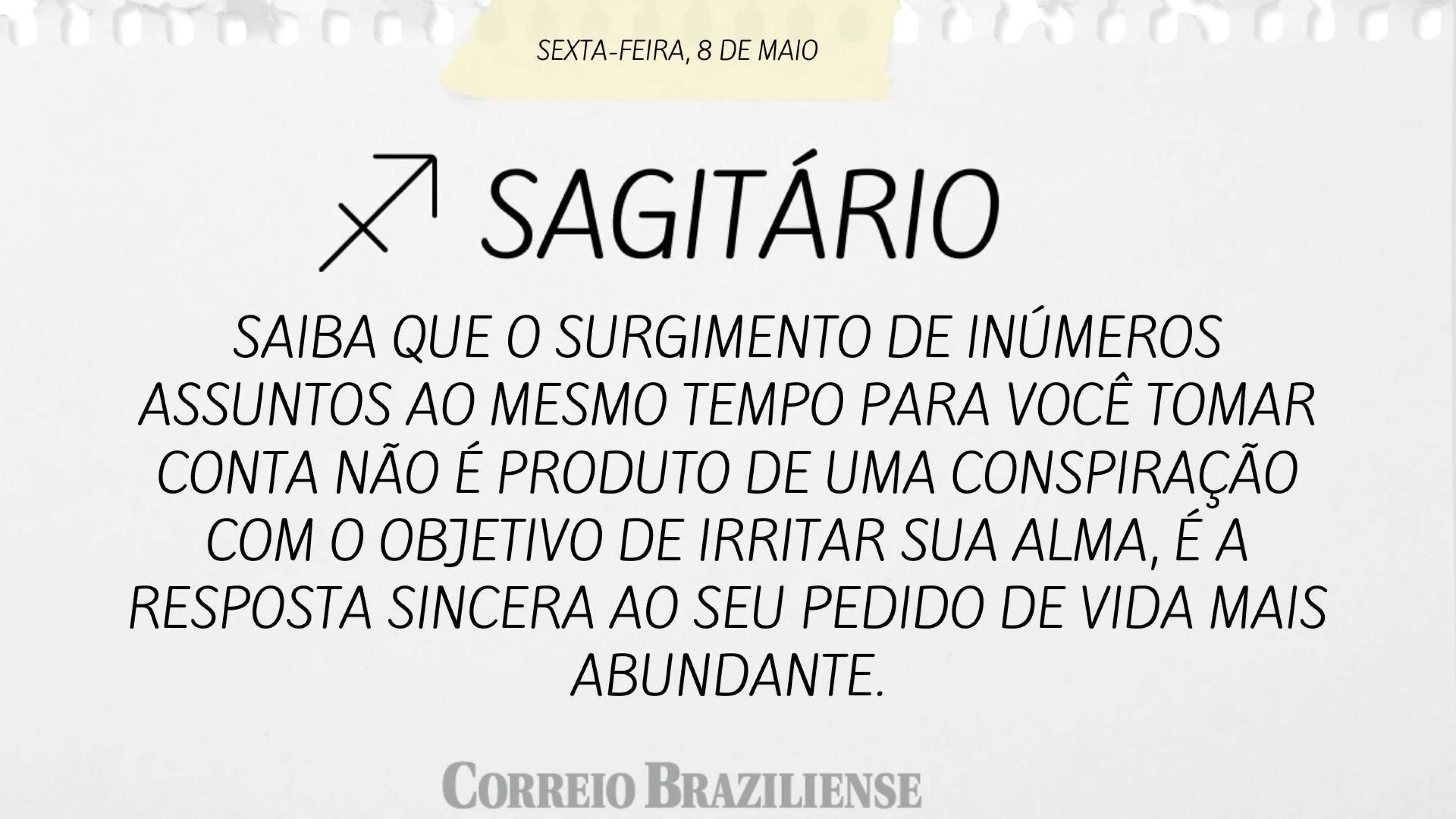 Hor&oacute;scopo desta sexta-feira (8/5)  