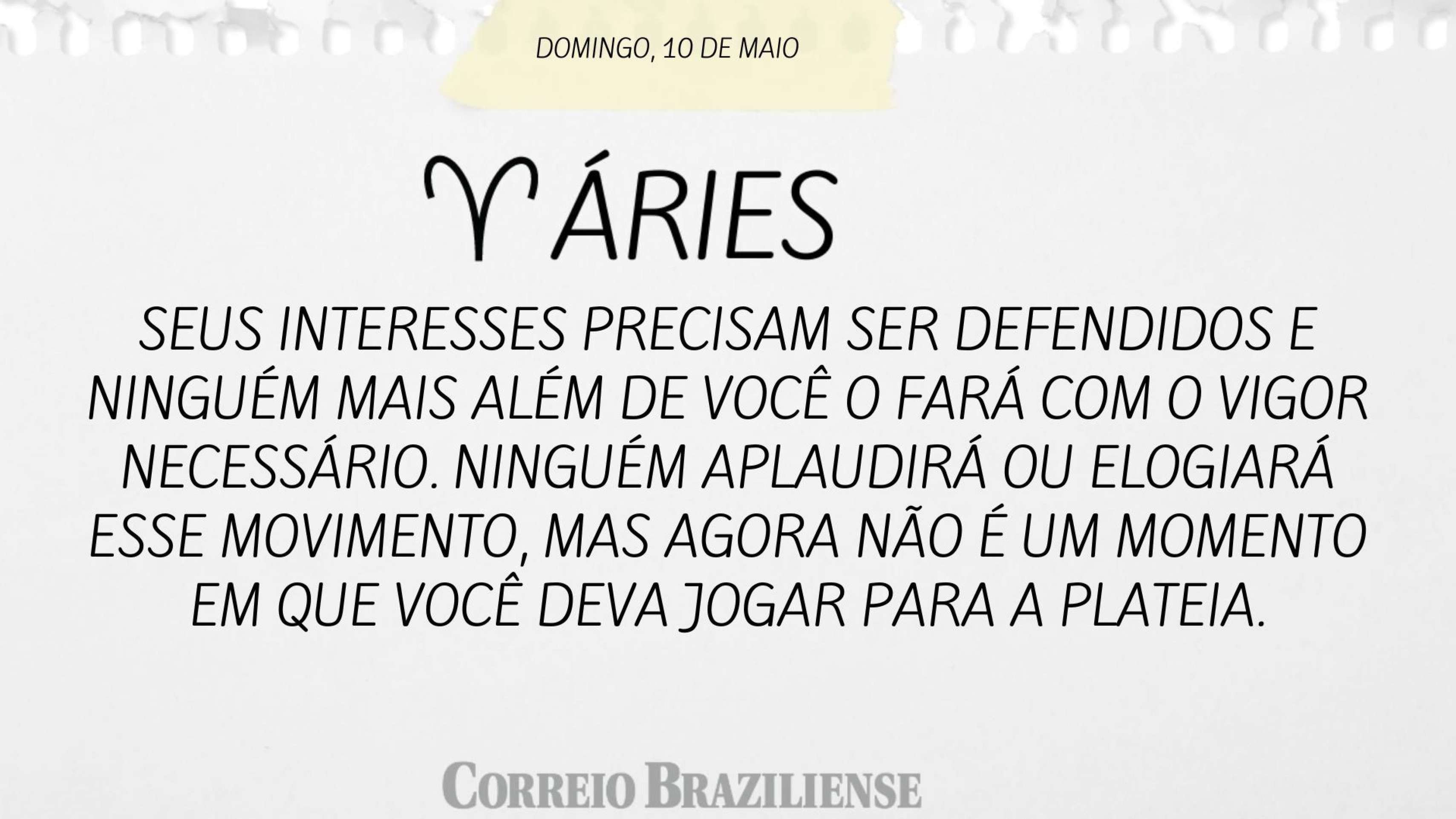 Hosr&oacute;scopo deste domingo, 10/5 - &Aacute;ires