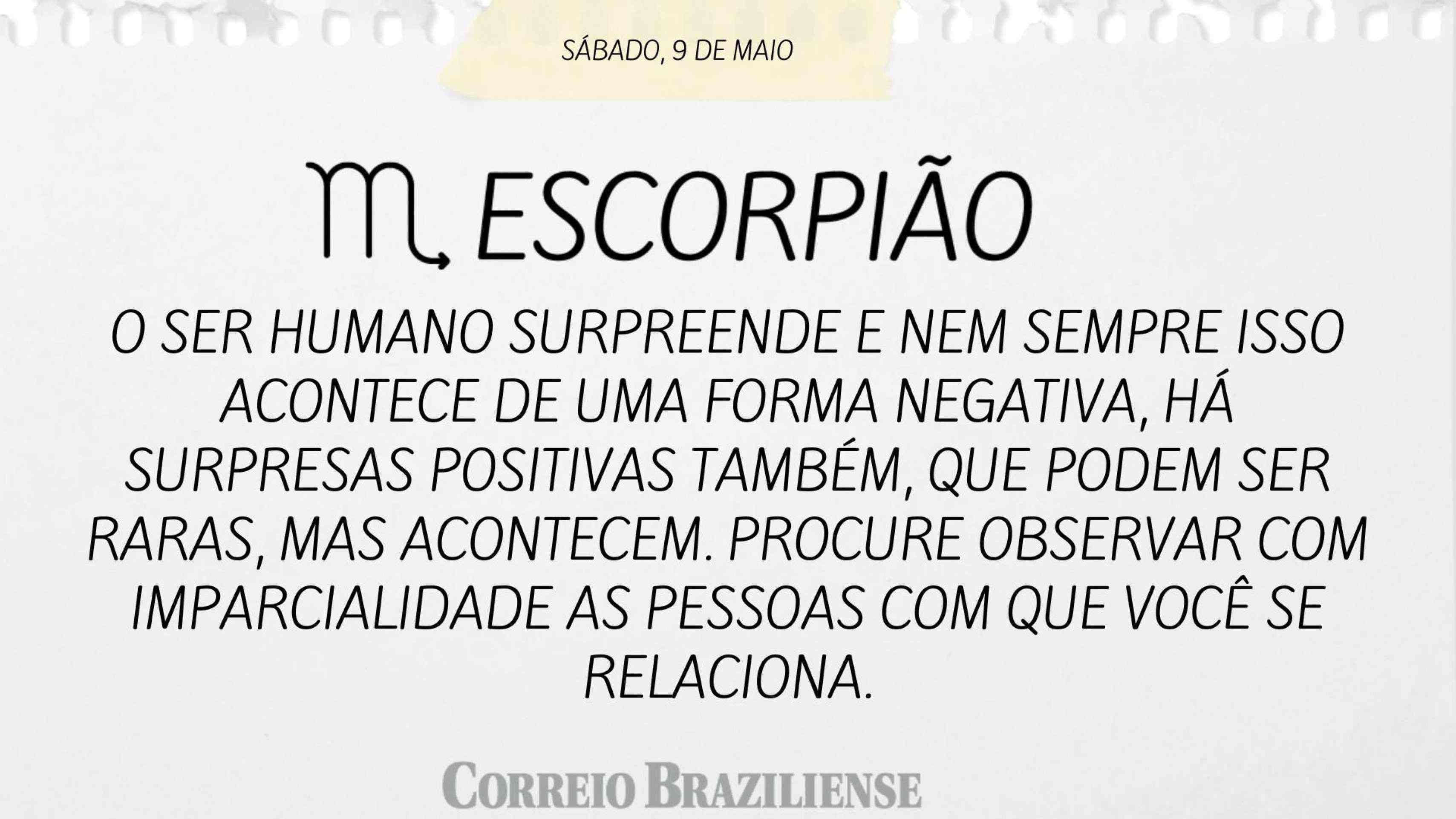 Hor&oacute;scopo deste s&aacute;bado, 9 de maio - Escorpi&atilde;o